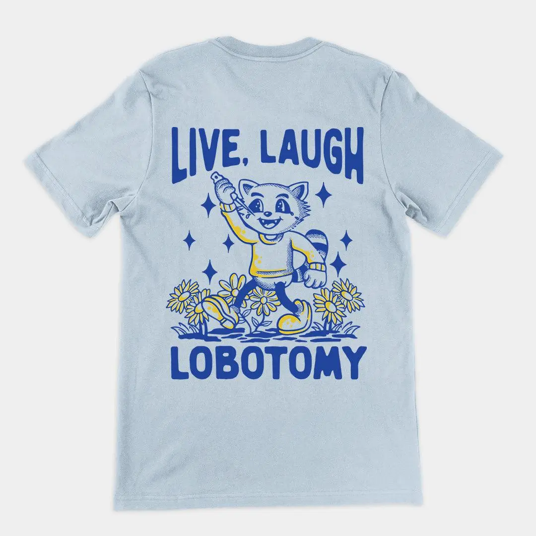 Live Laugh Lobotomy hand-drawn t-shirt (backprint) - Image 4