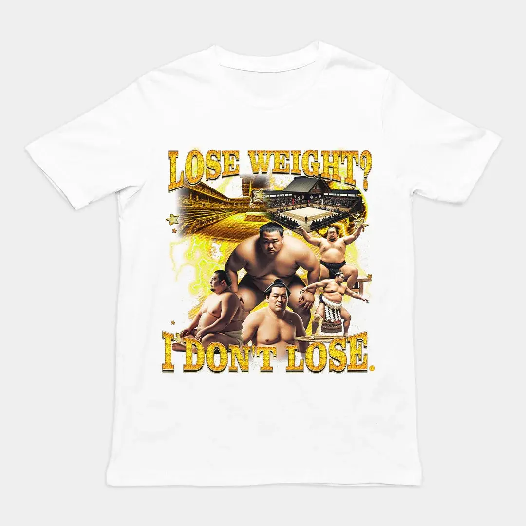 Lose Weight? I don't lose T-Shirt - Image 6