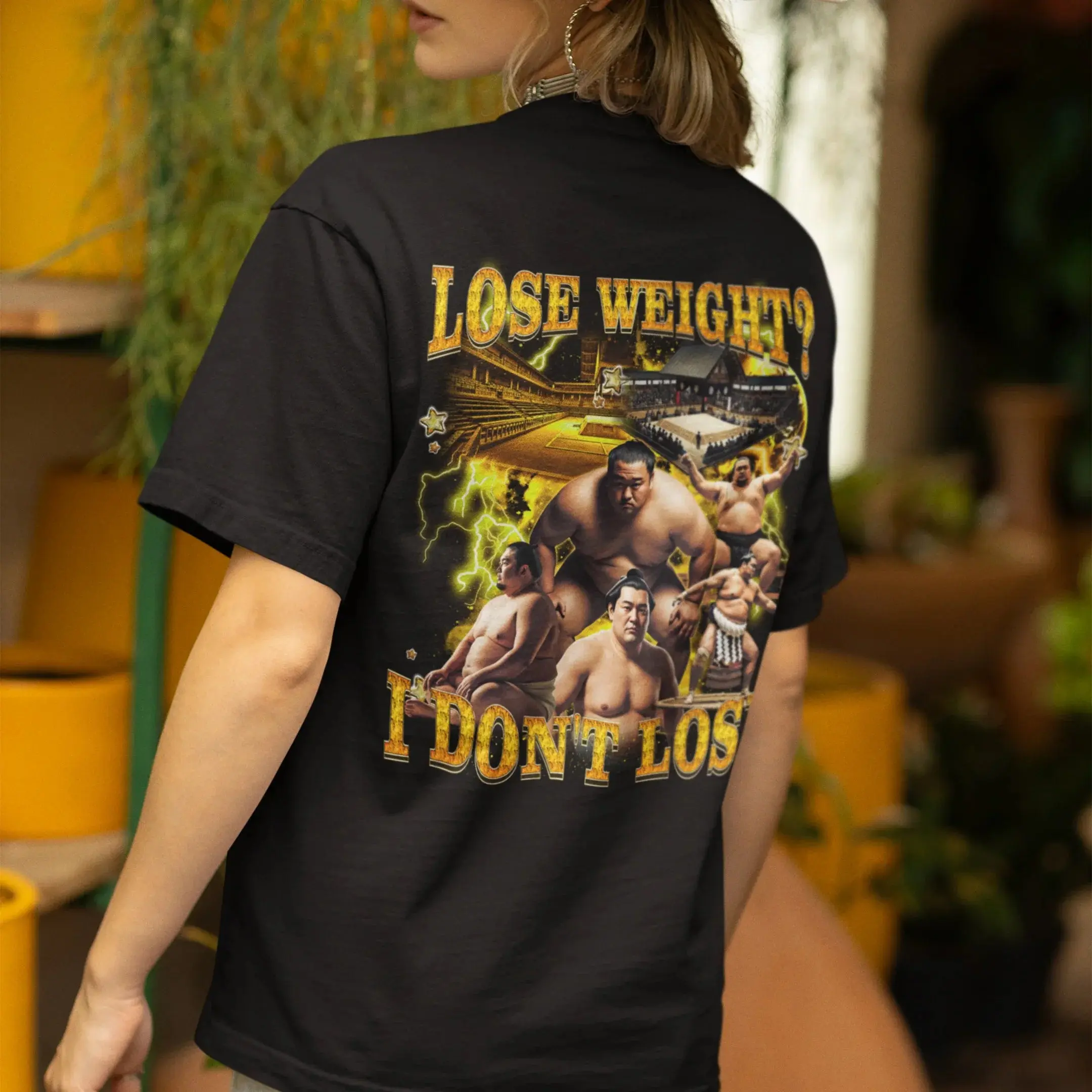 Lose Weight? I don't lose T-Shirt (backprint) - Image 7