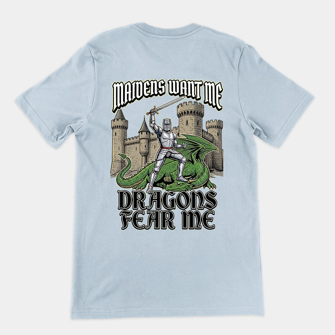 Maidens want me dragons fear me T-Shirt (backprint) - Image 5