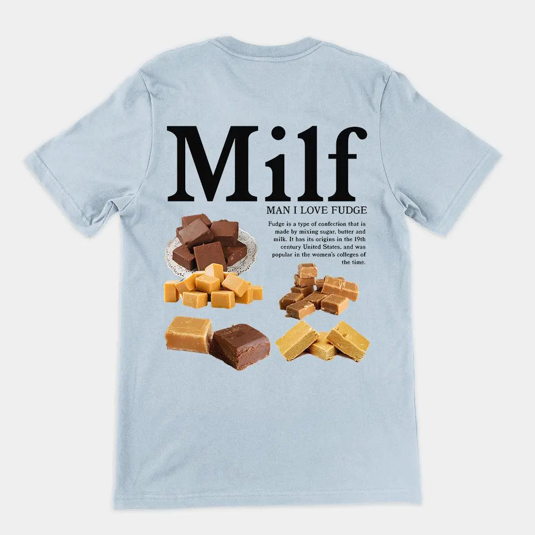 Man I Love Fudge t-shirt (backprint) - Image 4
