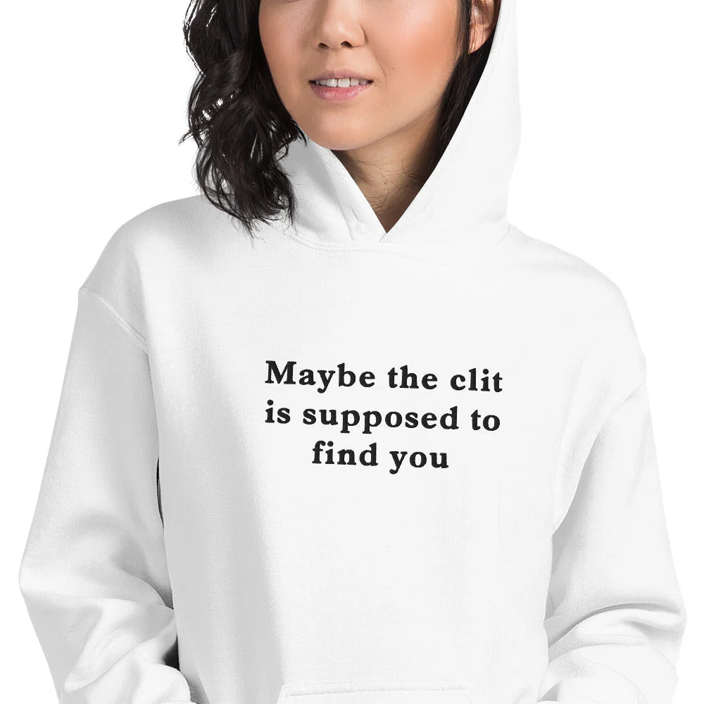 Maybe the clit is supposed to find you (embroidered) Hoodie - Image 8