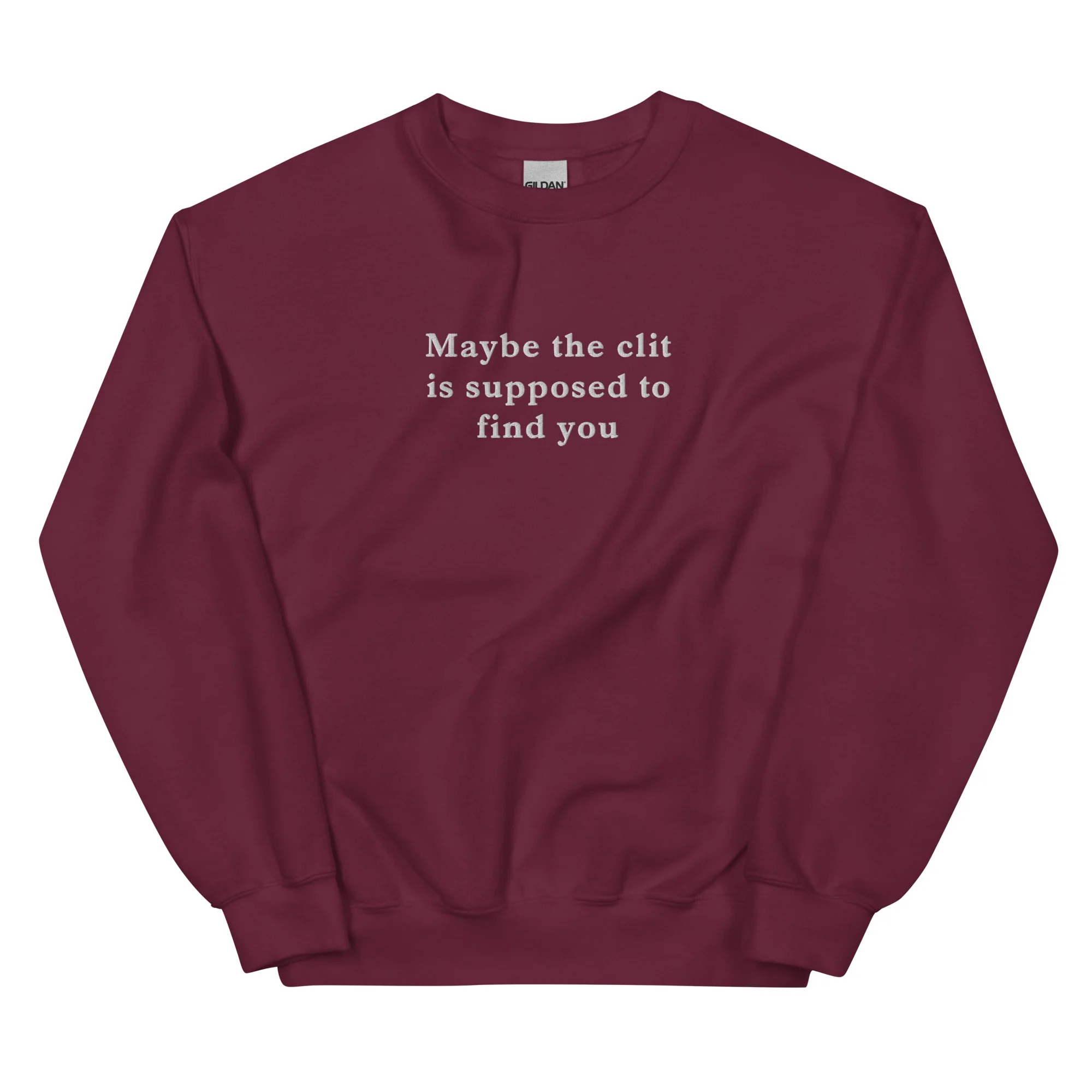 Maybe the clit is supposed to find you (embroidered) sweatshirt - Image 5