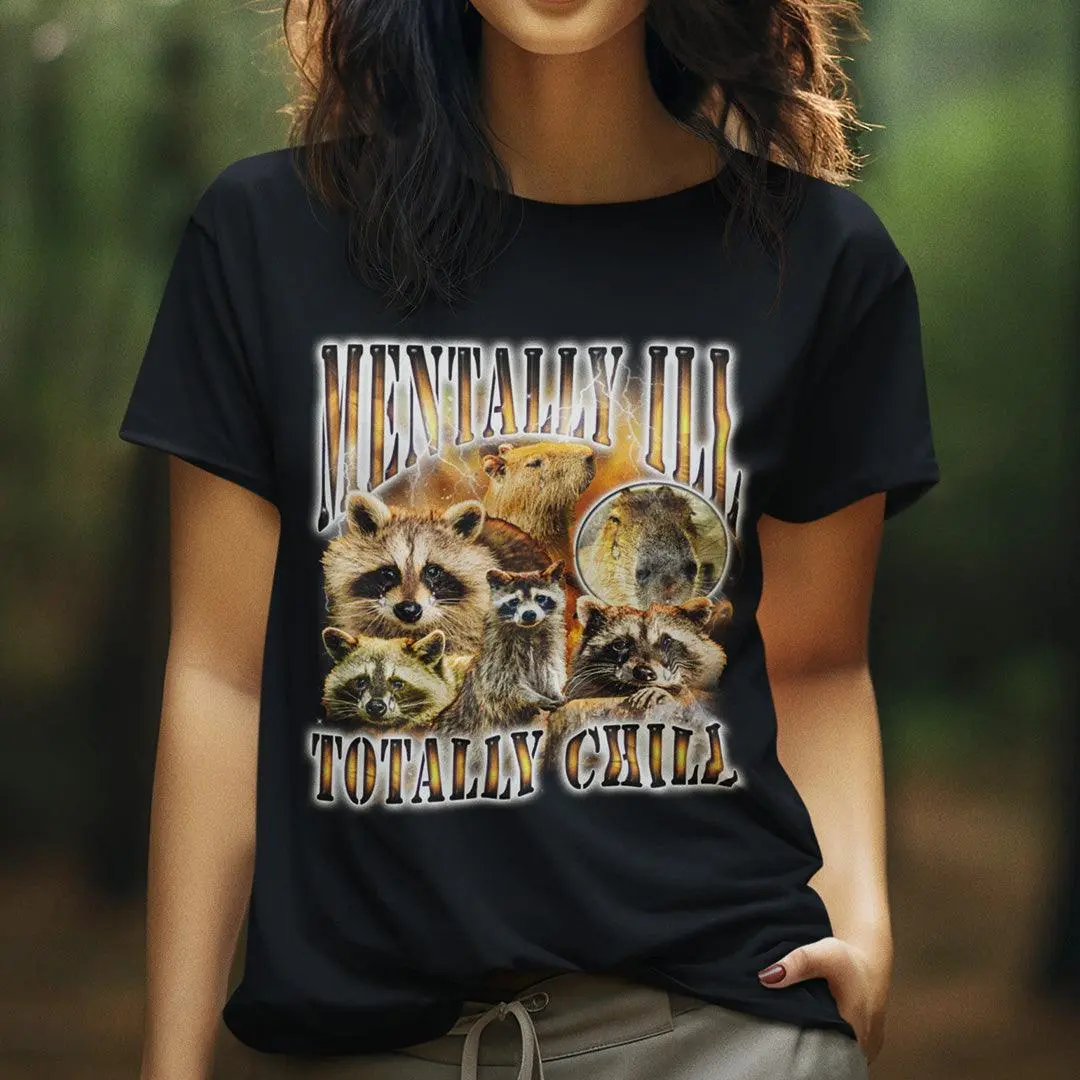 Mentally Ill Totally Chill t-shirt - Image 7