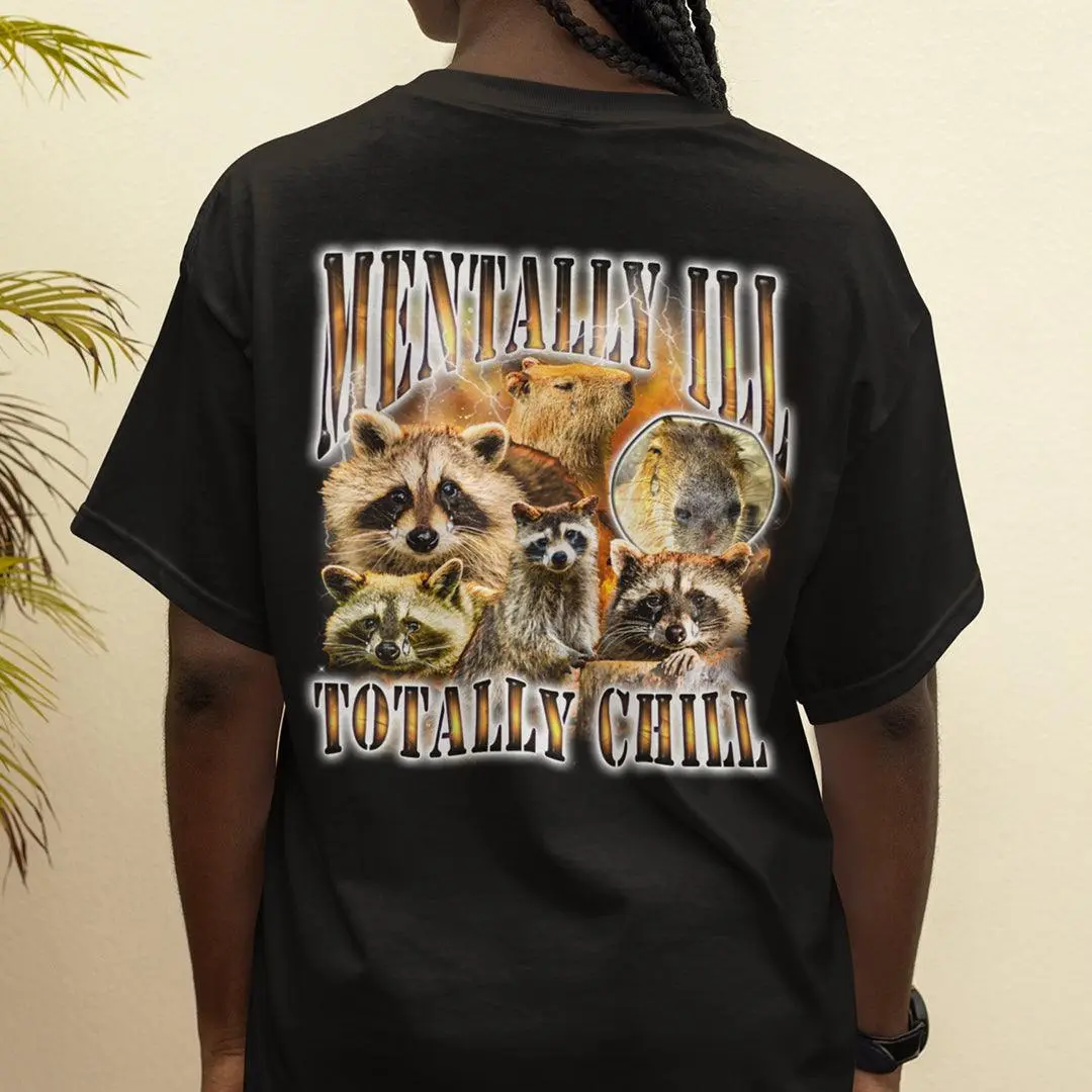 Mentally Ill Totally Chill t-shirt (backprint) - Image 7