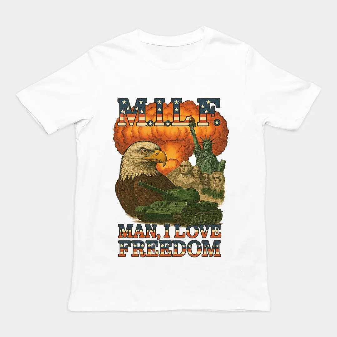 MILF - Man I Love Freedom T-Shirt - Image 6