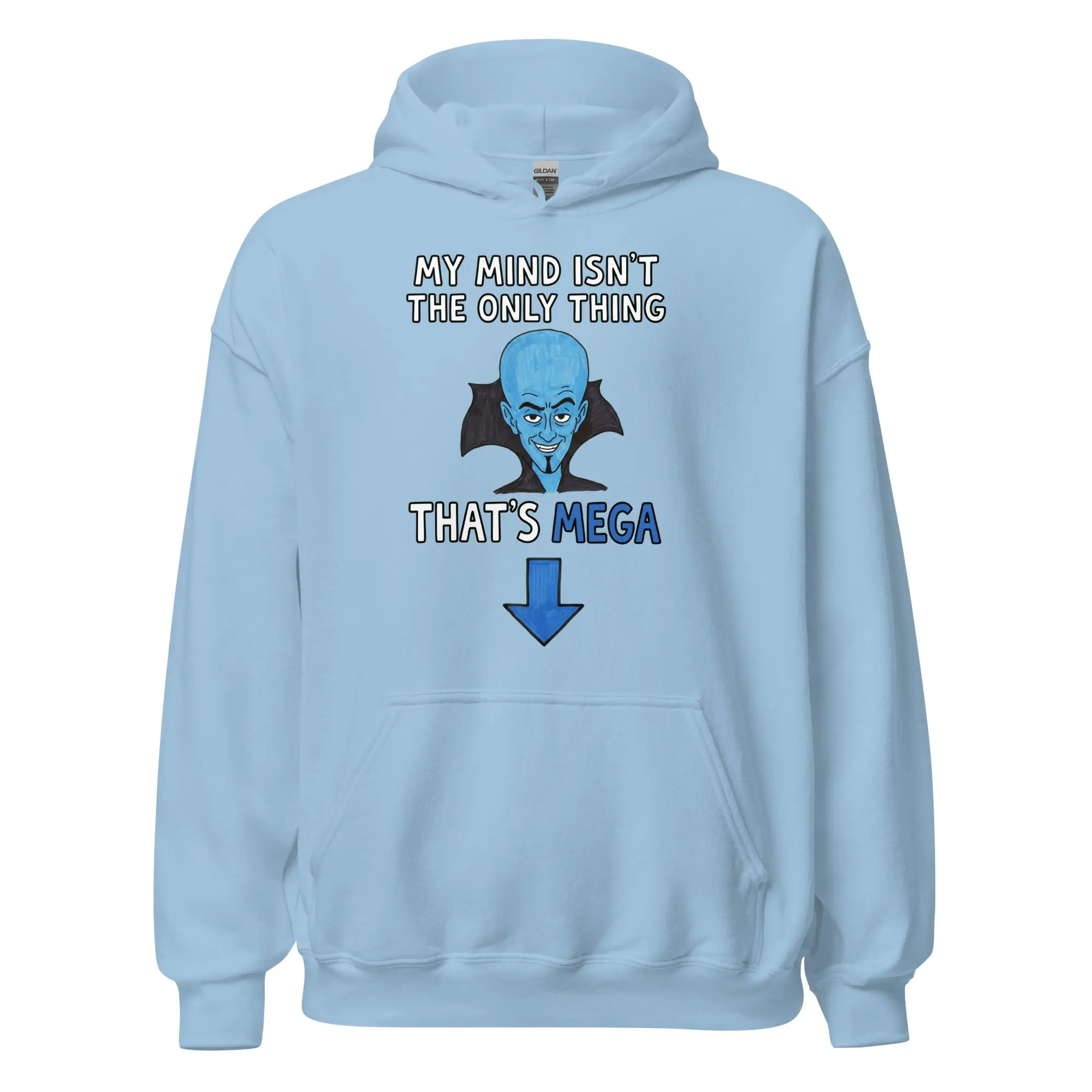 My Mind isn't the only thing that's Mega Hoodie - Image 5
