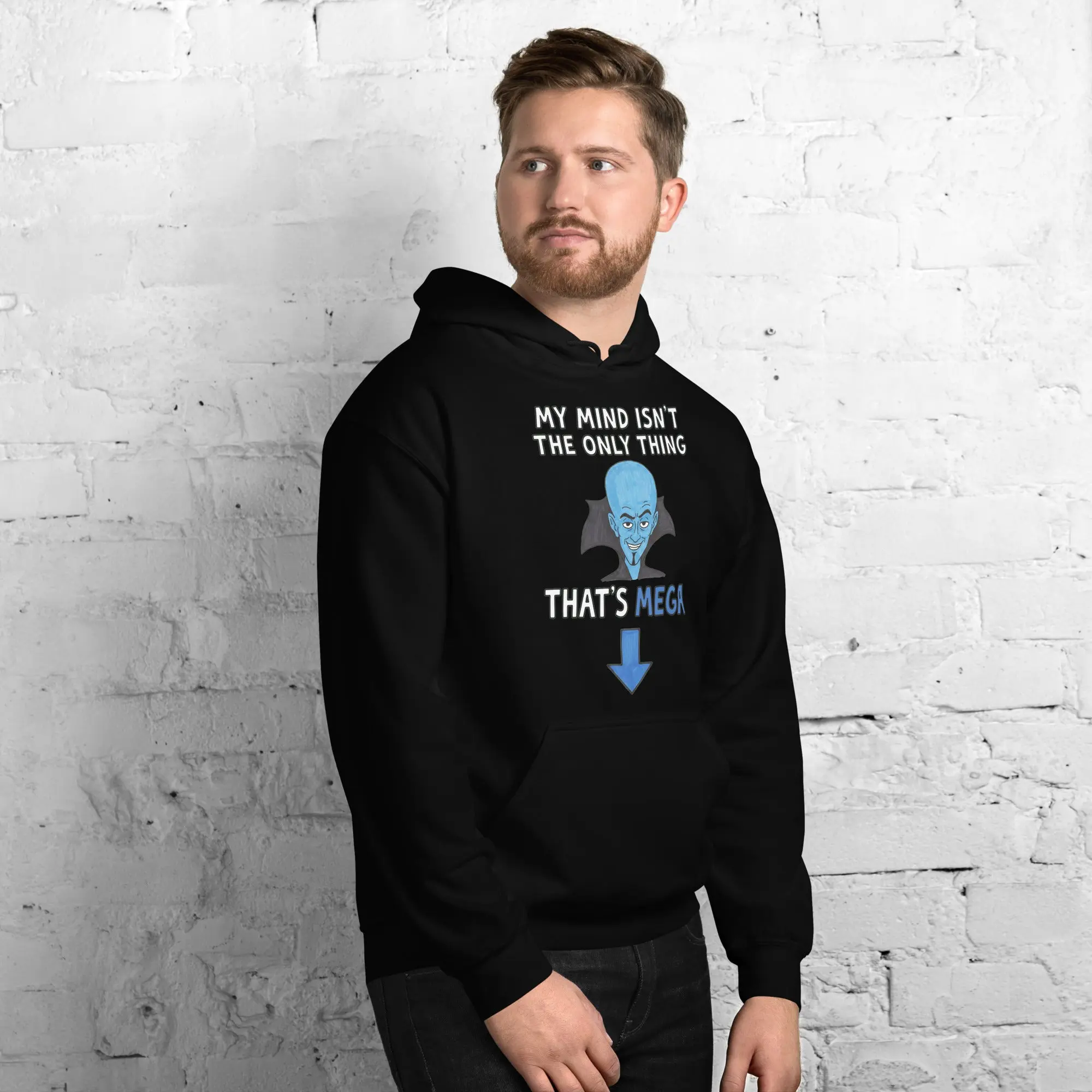My Mind isn't the only thing that's Mega Hoodie - Image 8