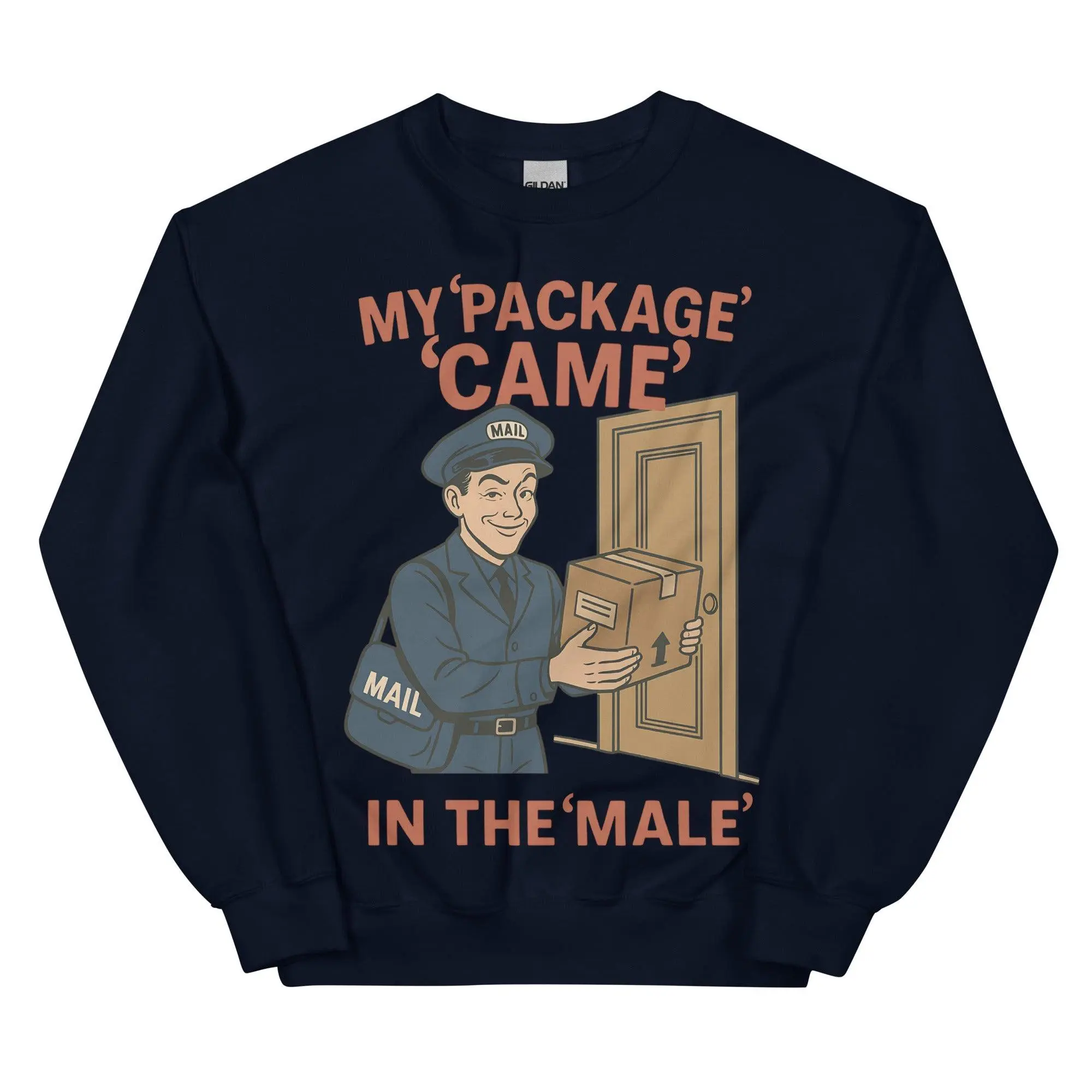 My Package Came in the Male sweatshirt - Image 2