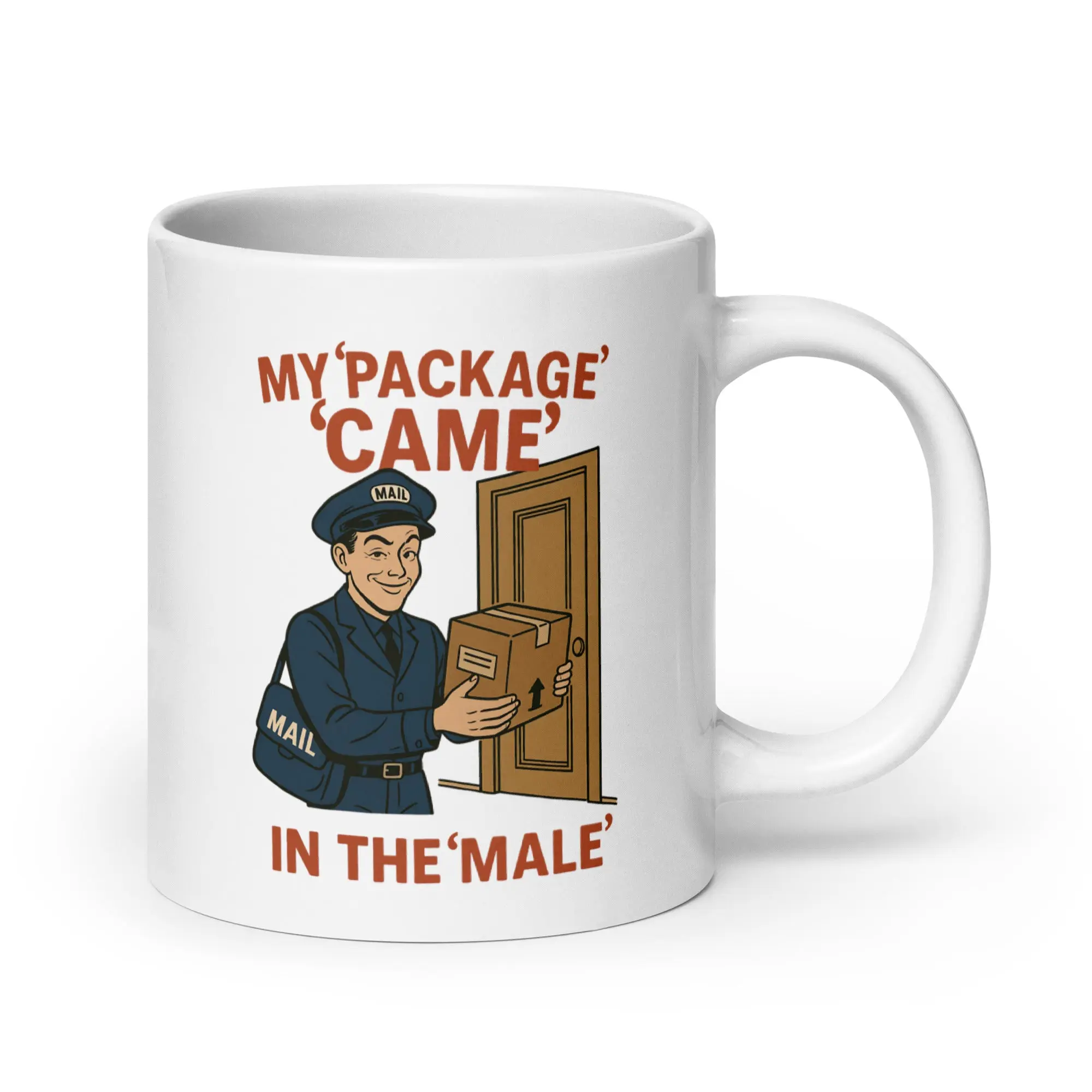 My Package Came in the Male White glossy mug - Image 6