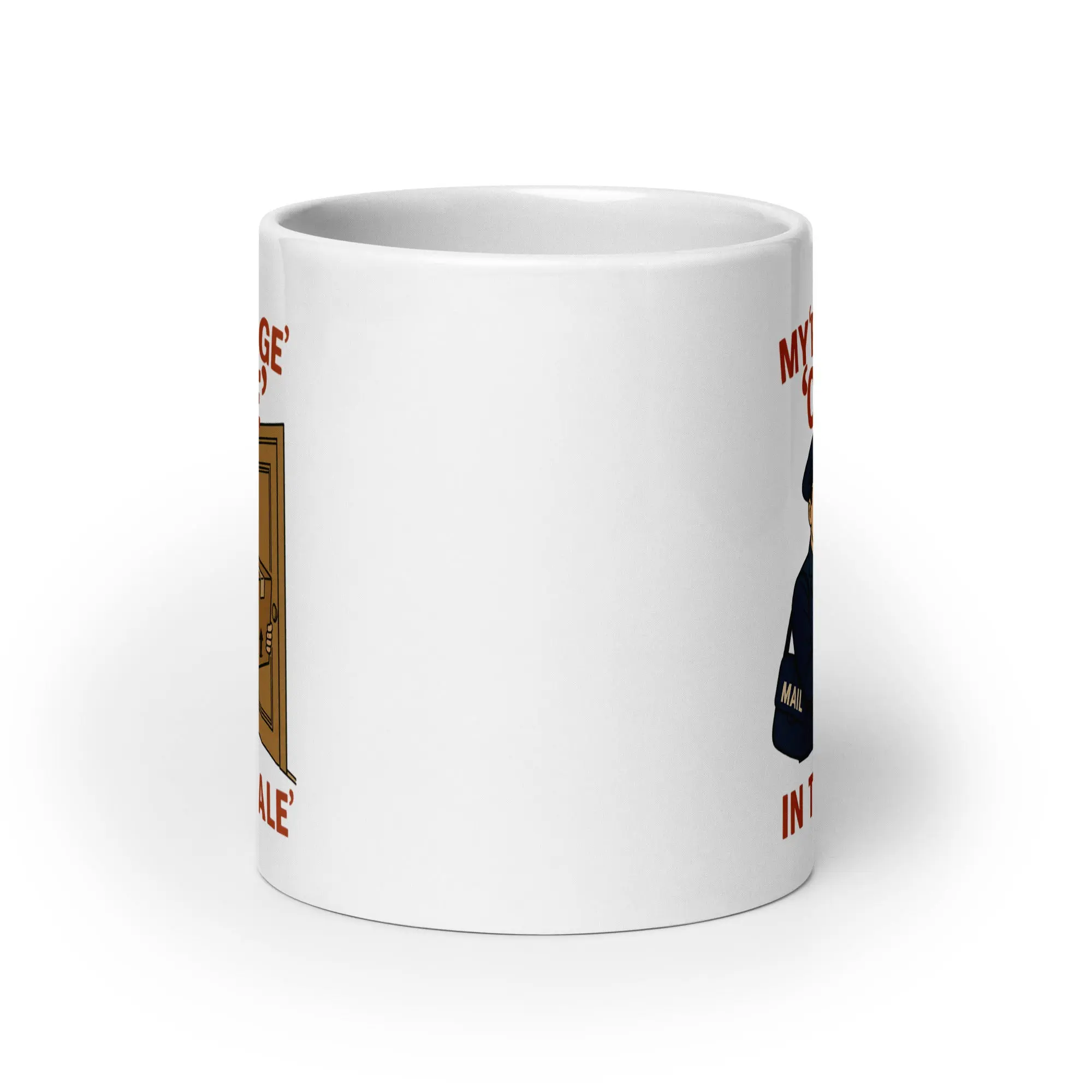 My Package Came in the Male White glossy mug - Image 8