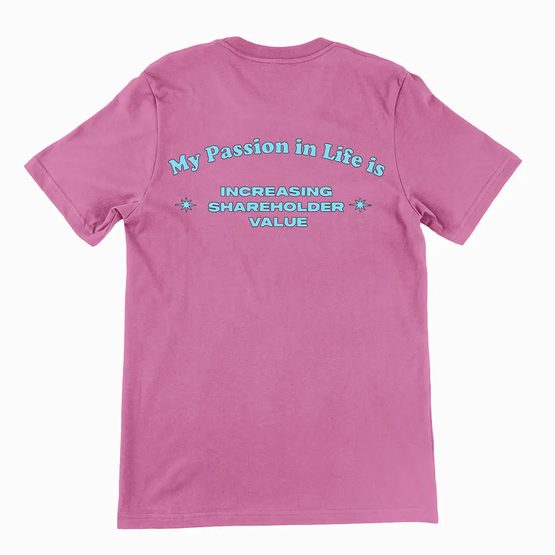 My Passion in Life is increasing shareholder T-Shirt (backprint) - Image 2