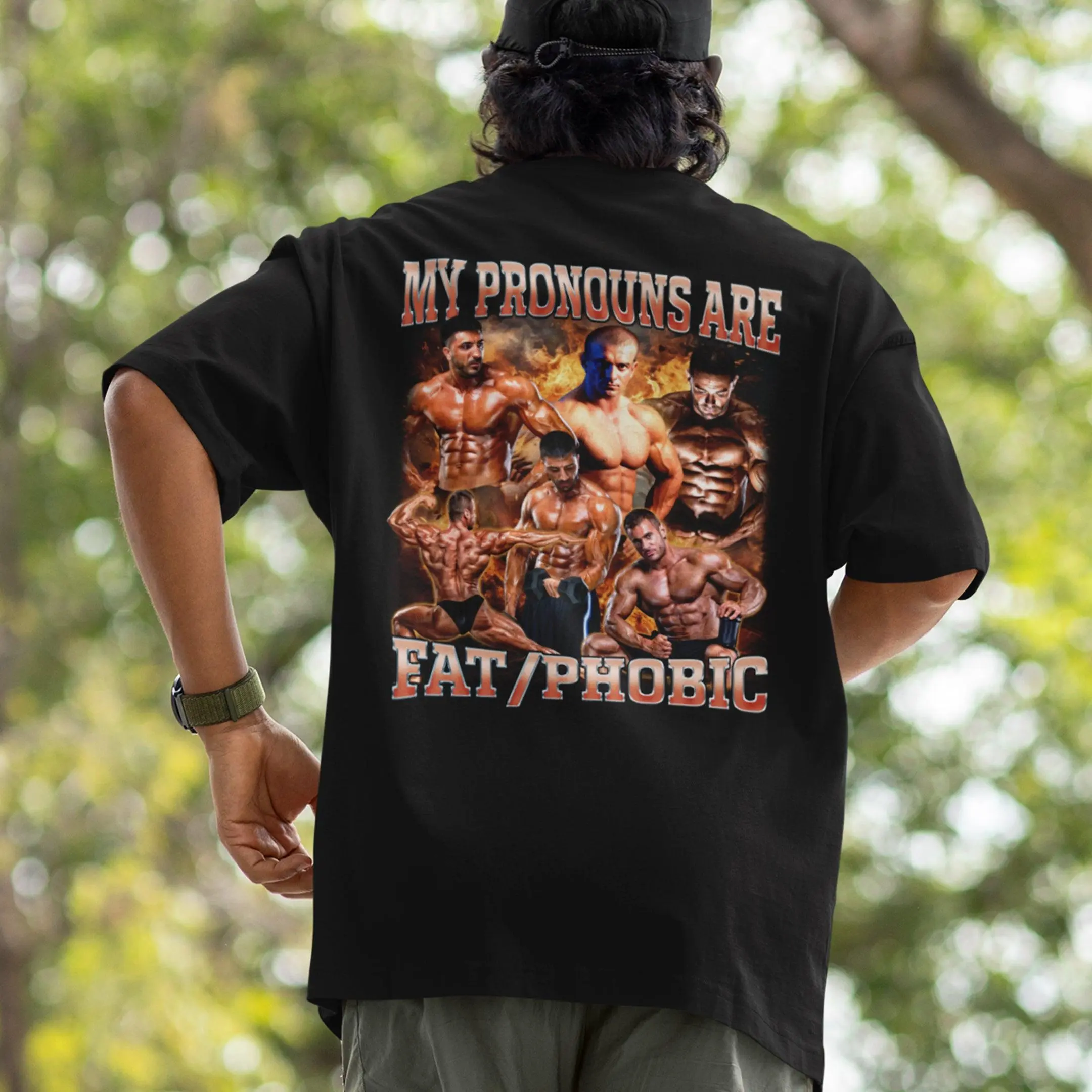 My Pronouns are Fat/Phobic T-Shirt (backprint) - Image 7