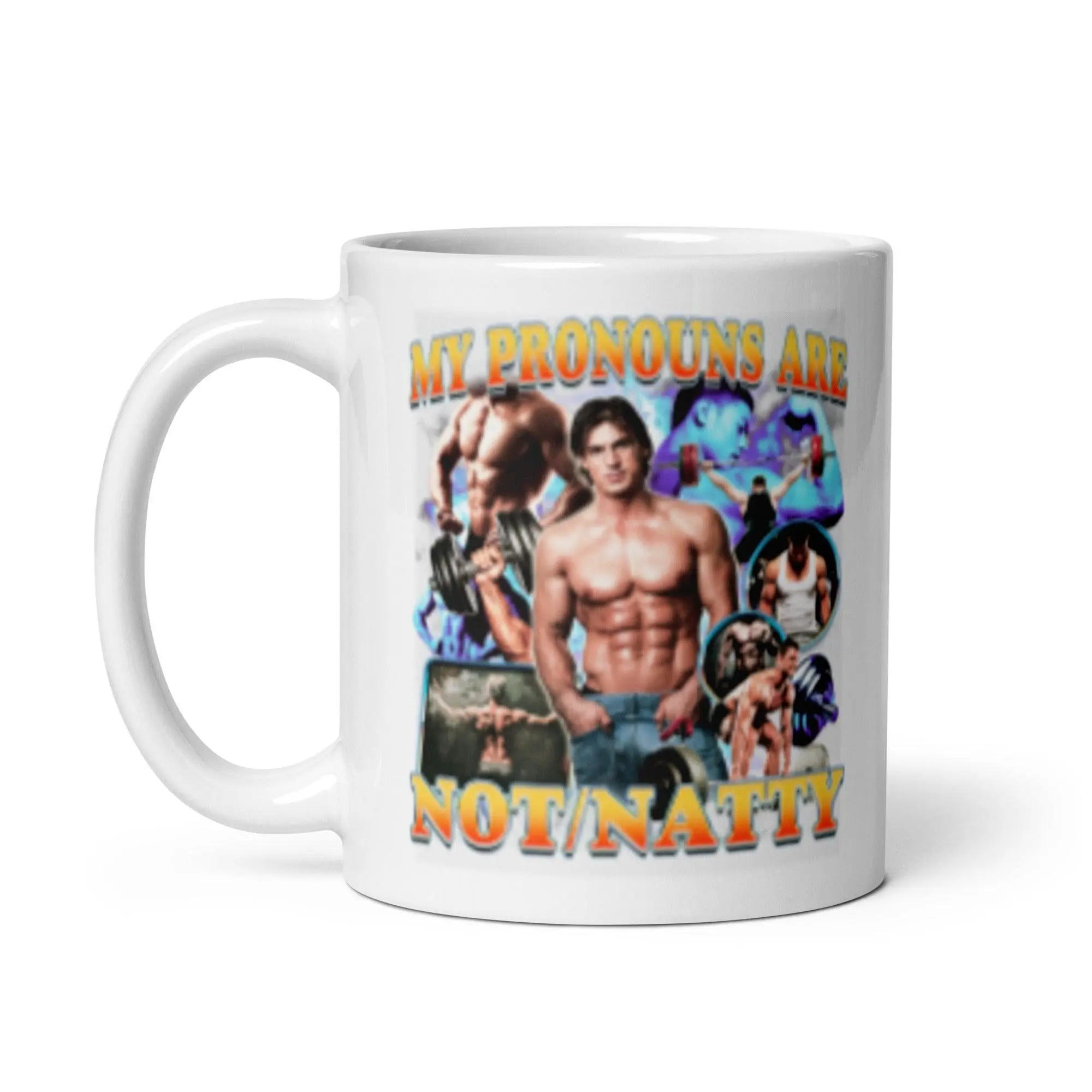 My Pronouns are Not/Natty White glossy mug - Image 2