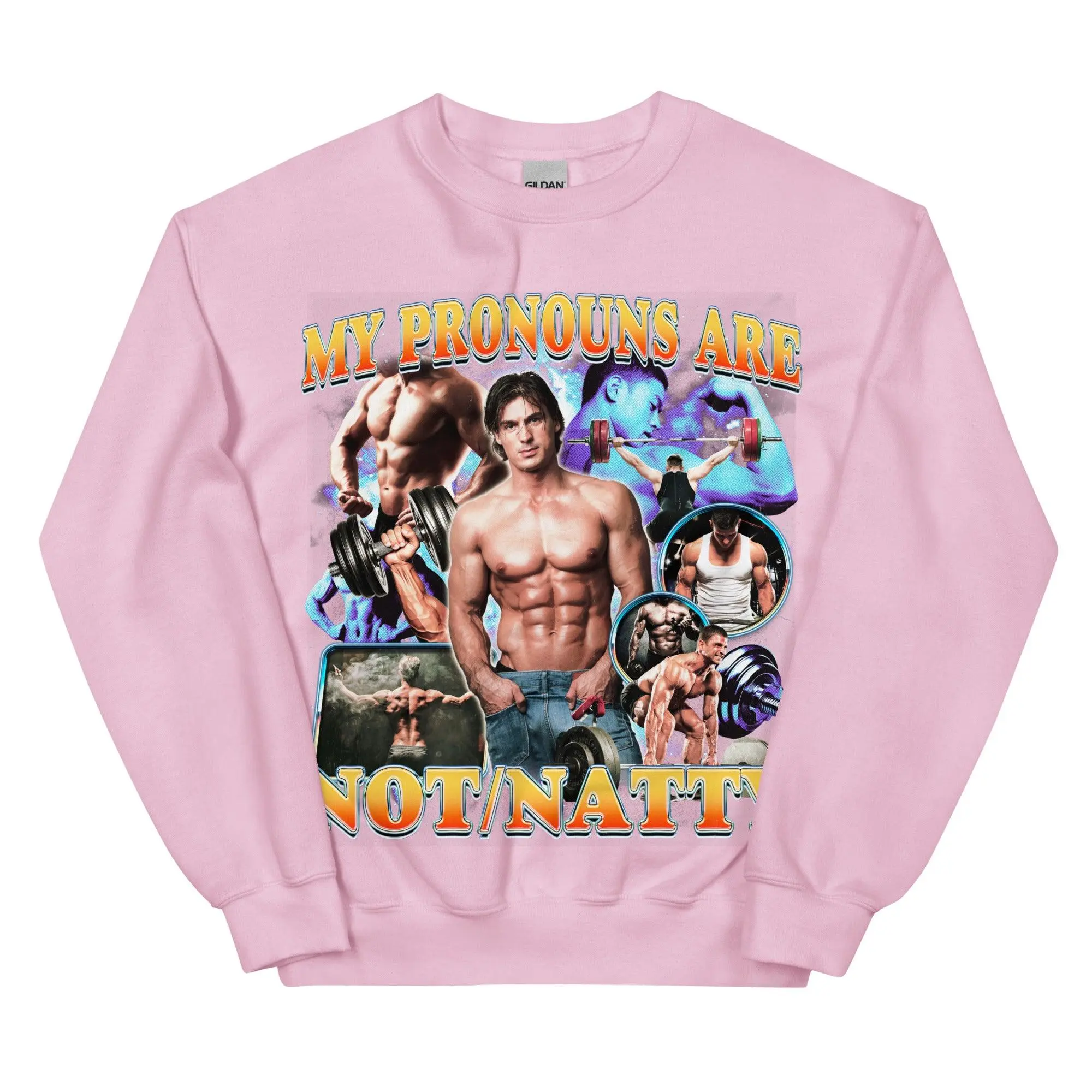 My Pronouns are Not/Natty Sweatshirt - Image 10