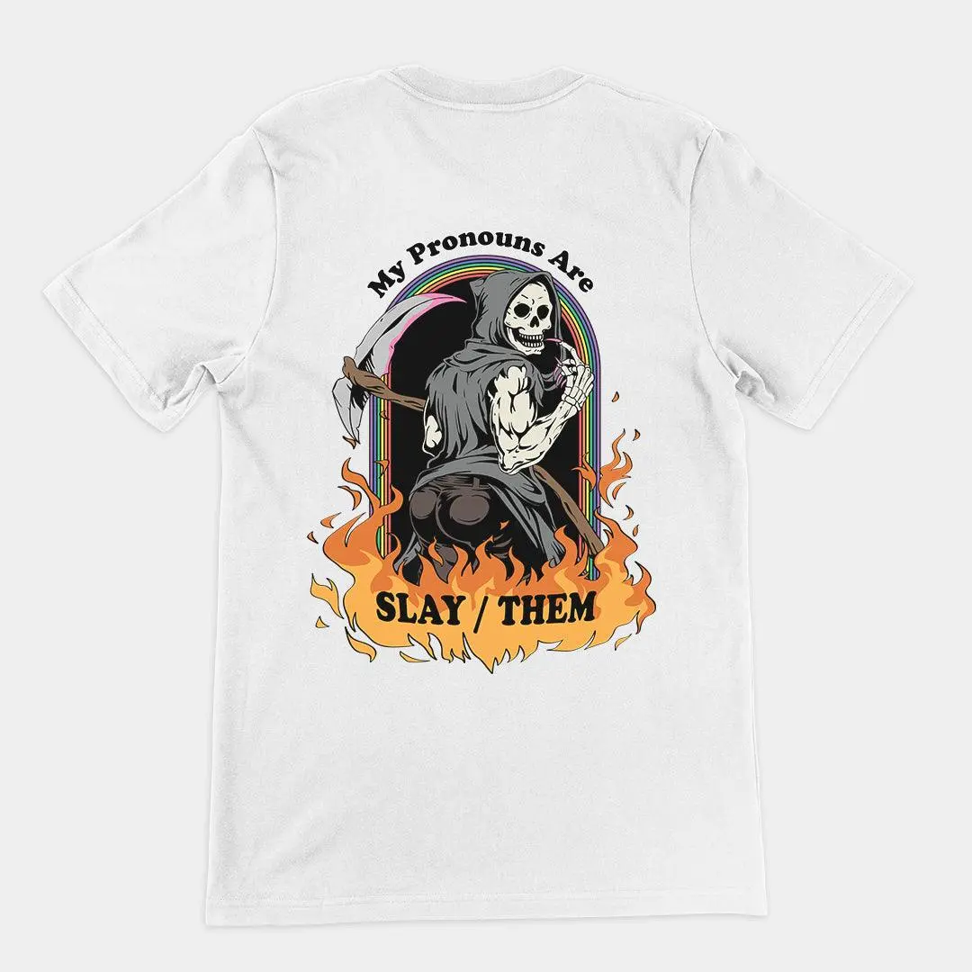 My Pronouns are Slay_Them Cartoon t-shirt (backprint) - Image 6