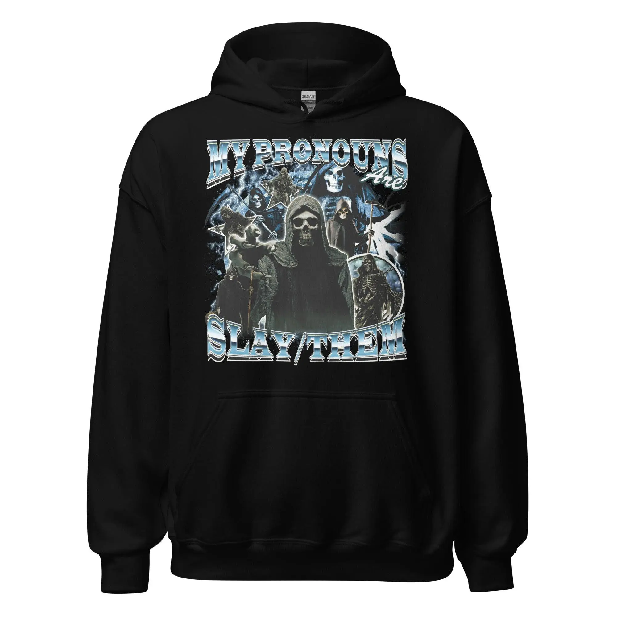 My Pronouns are Slay Them Hoodie