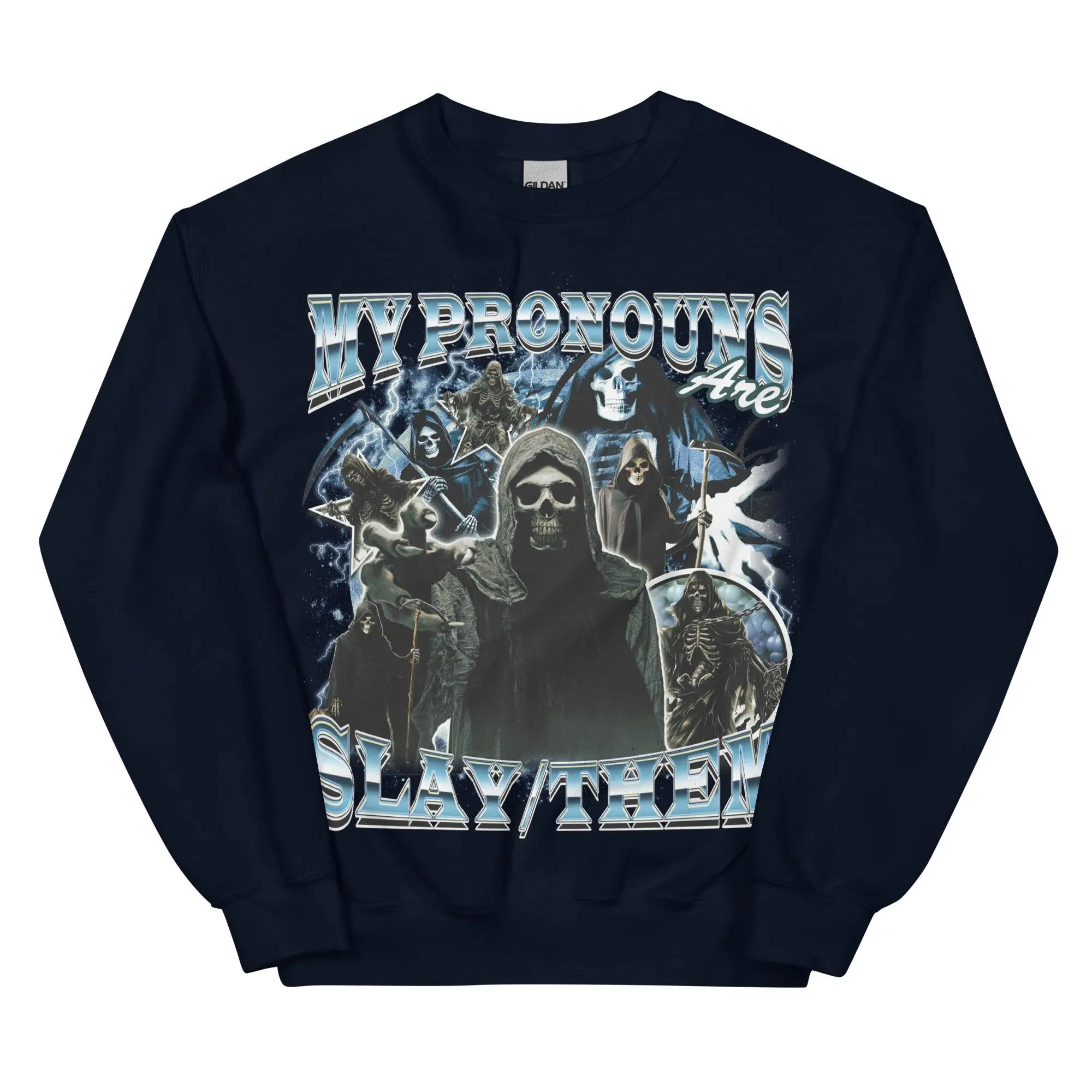 My Pronouns are Slay Them Sweatshirt - Image 2
