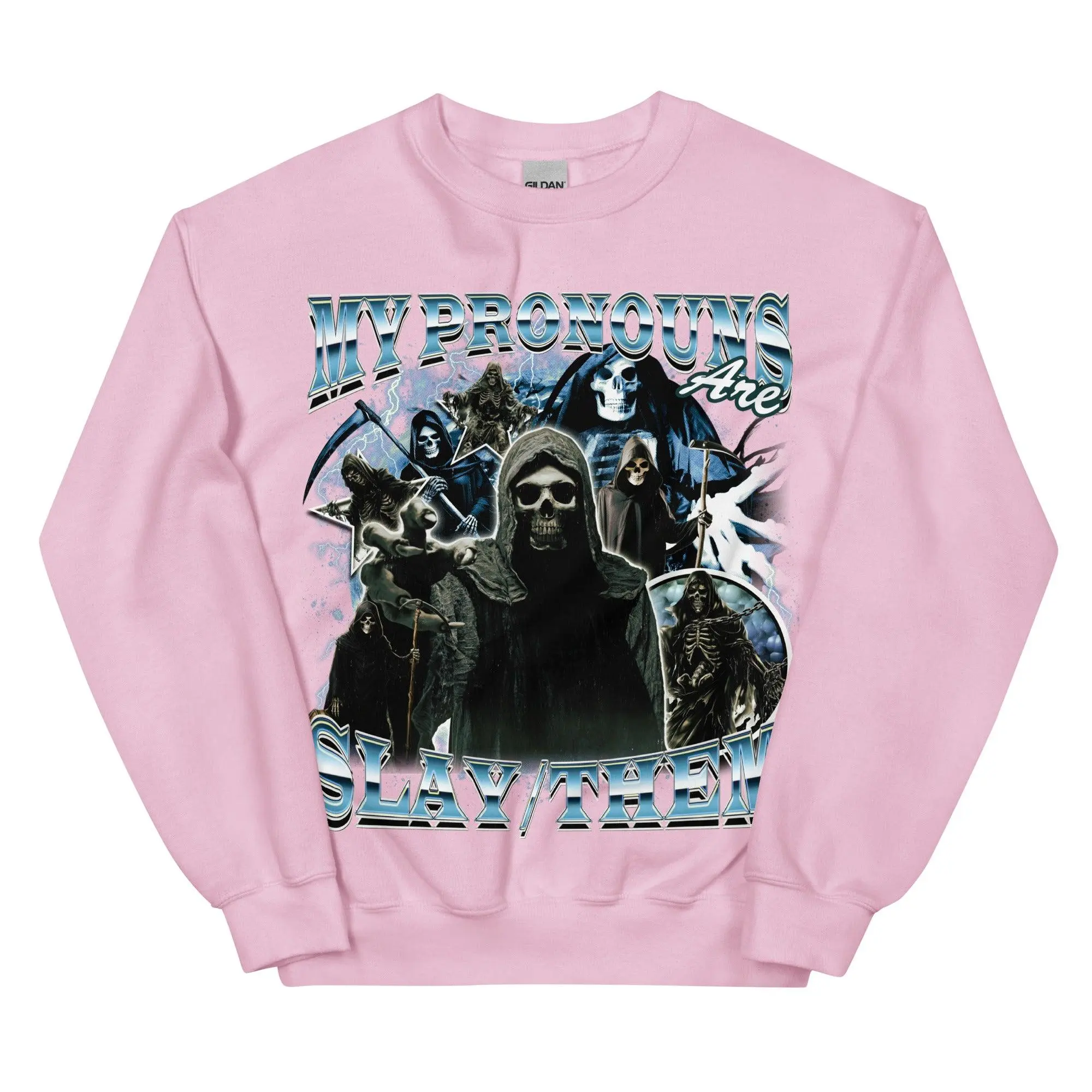 My Pronouns are Slay Them Sweatshirt - Image 8