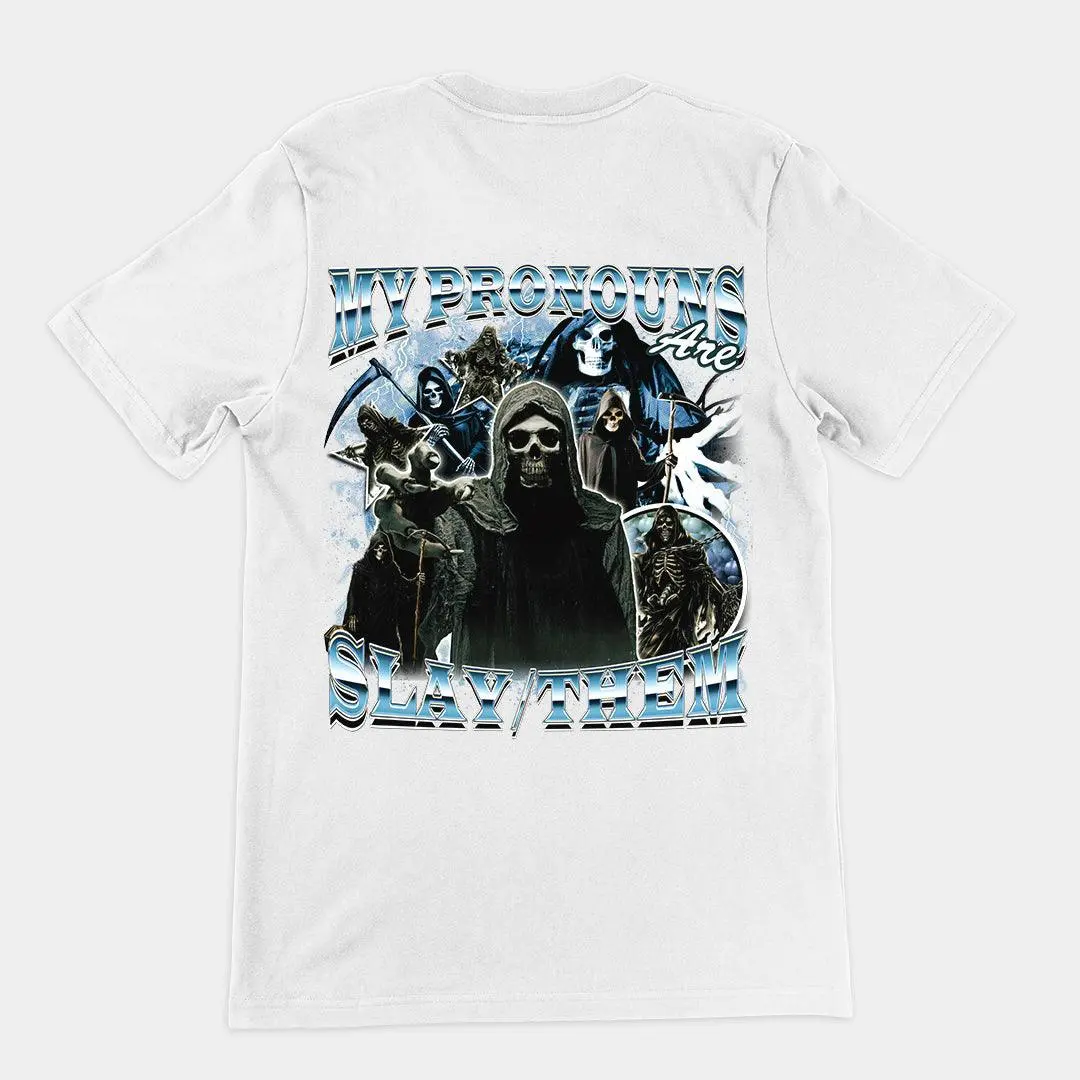 My Pronouns are Slay Them t-shirt (backprint) - Image 6