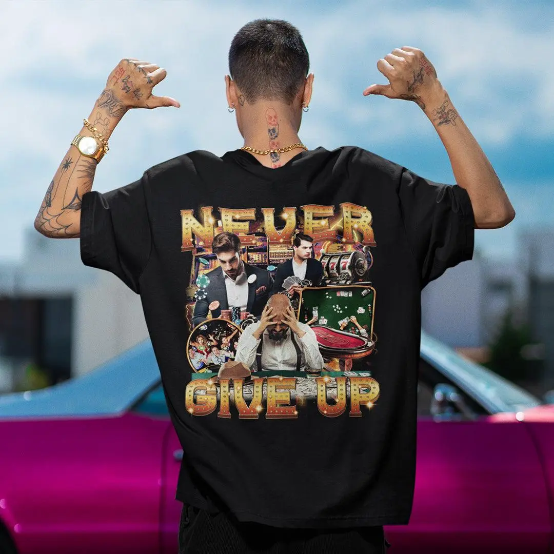 Never GIve Up T-Shirt (backprint) - Image 7