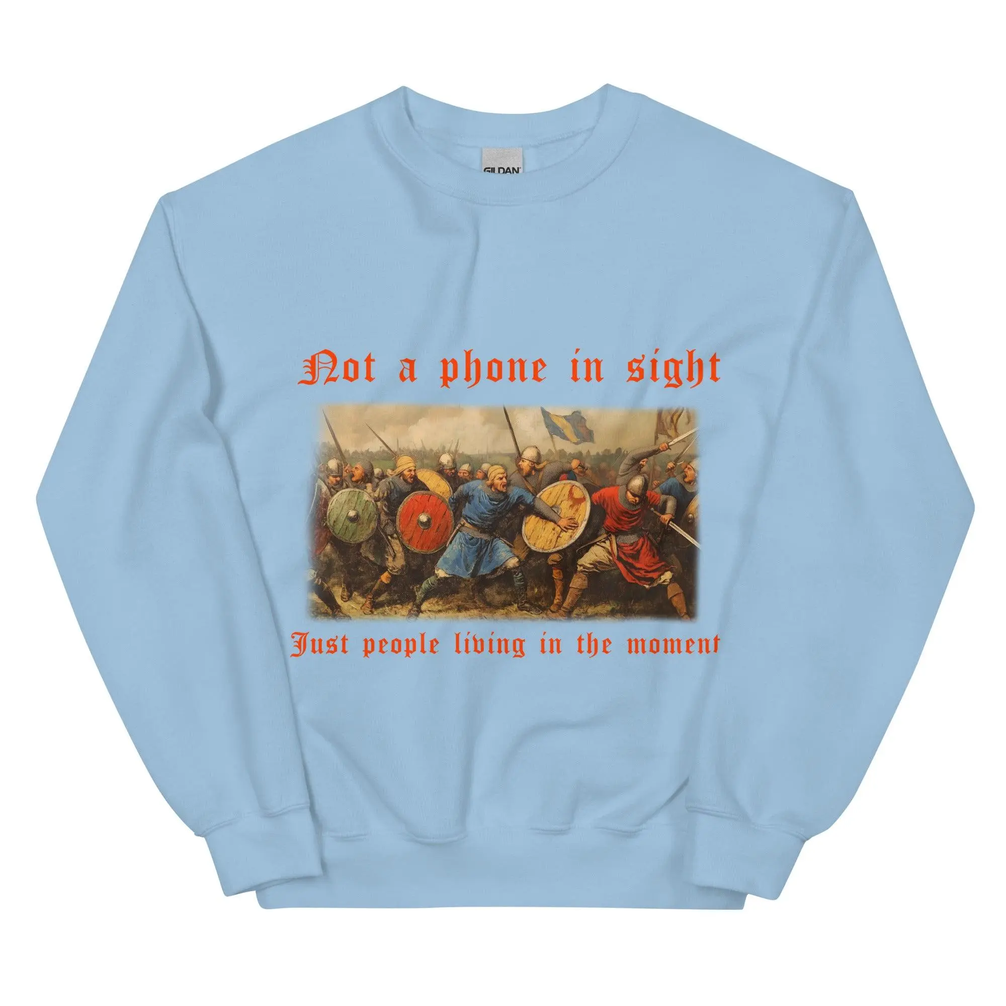 Not a phone in sight just people living in the moment sweatshirt - Image 6
