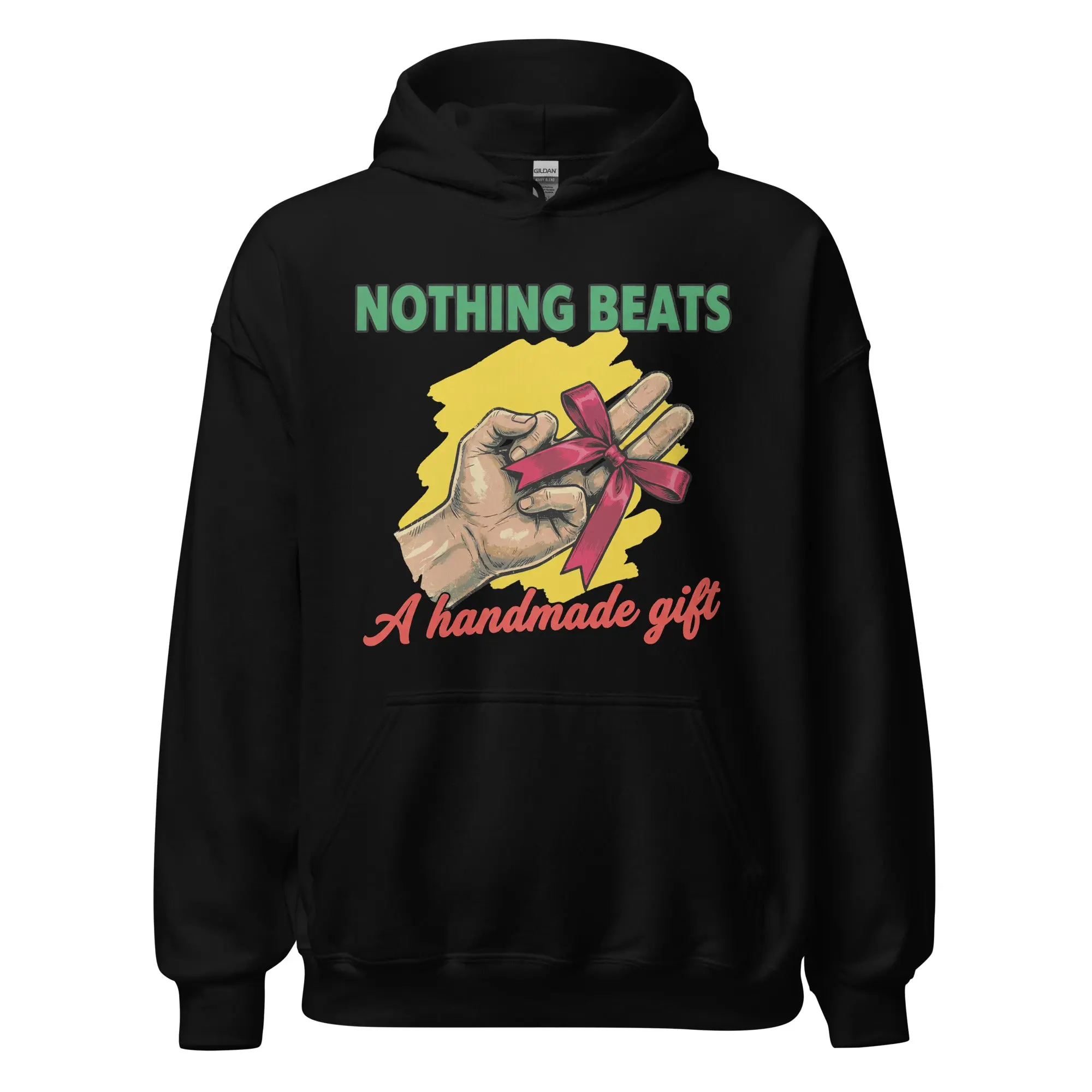 Nothing beats a handmade gift Hoodie