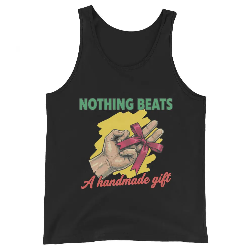 Nothing beats a handmade gift Tank Top