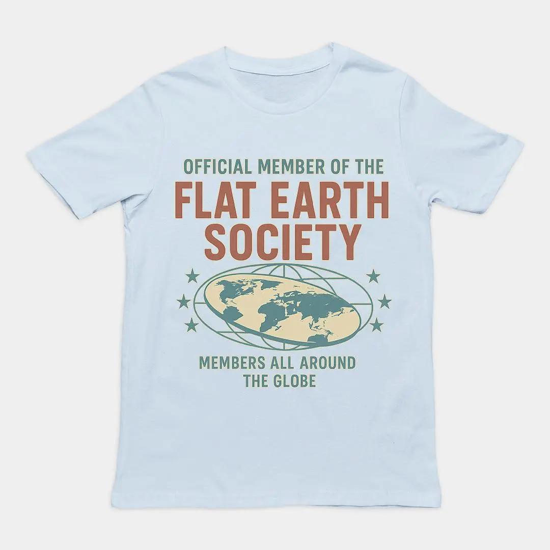Offcial Member of the Flat Earth Society T-Shirt - Image 5