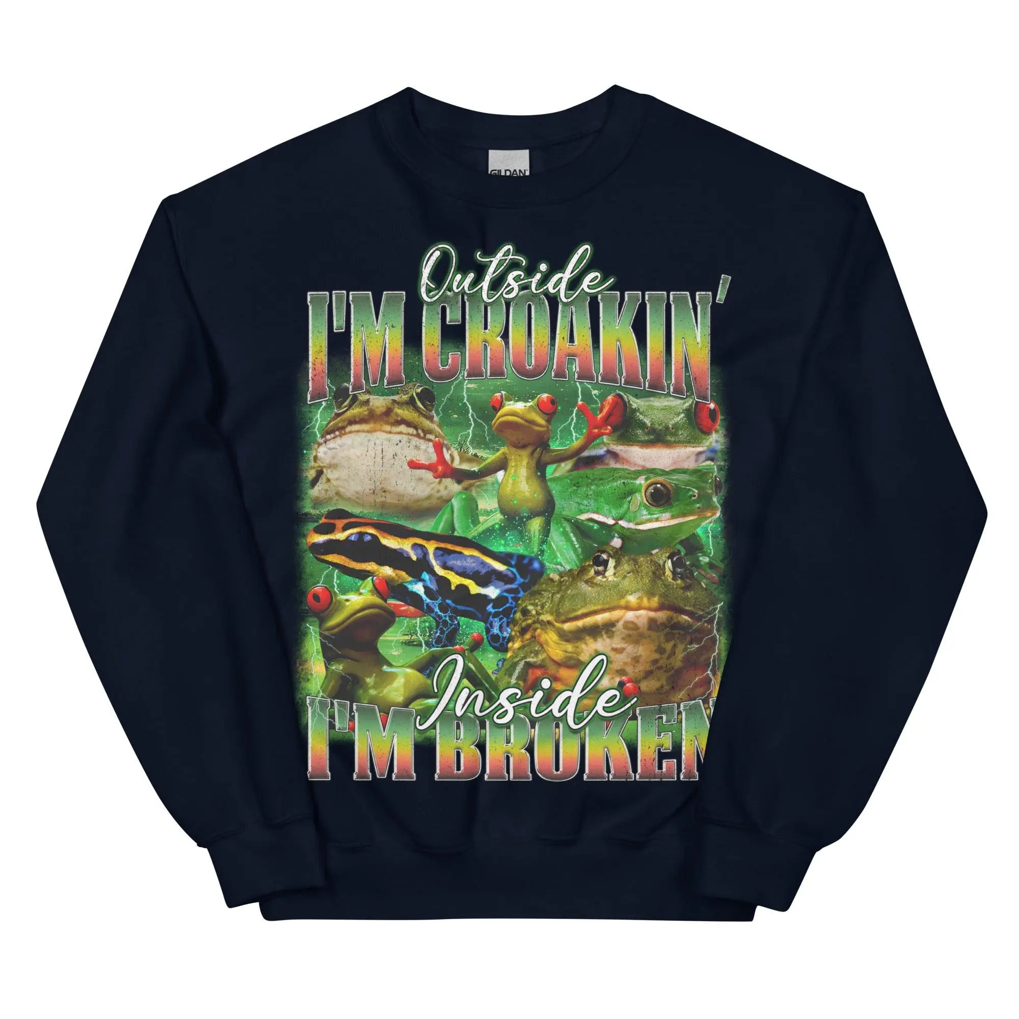Outside I'm Croakin' Inside I'm Broken sweatshirt - Image 2