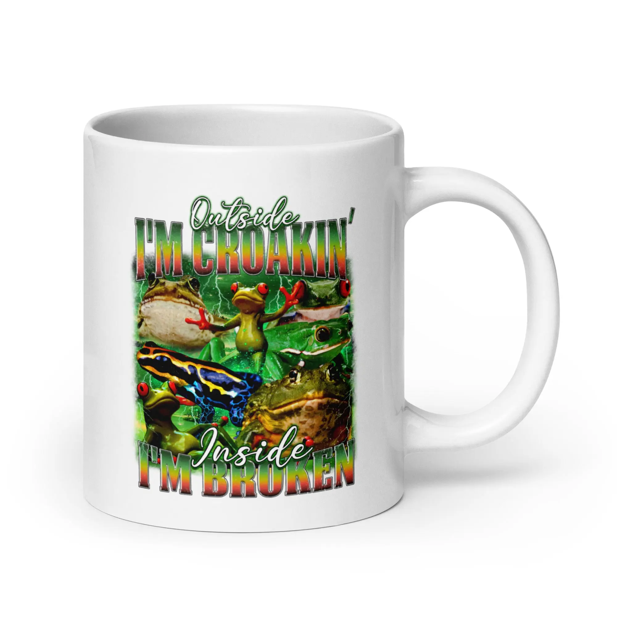 Outside I'm Croakin' Inside I'm Broken White glossy mug - Image 6