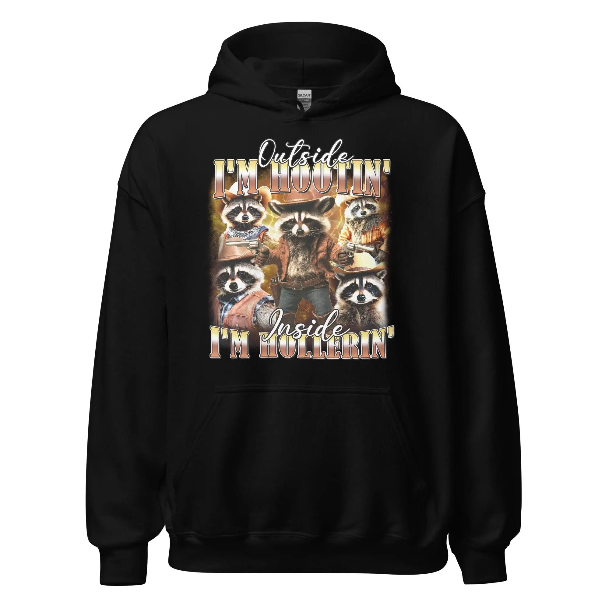 Outside I'm Hootin' Inside I'm Hollerin Hoodie