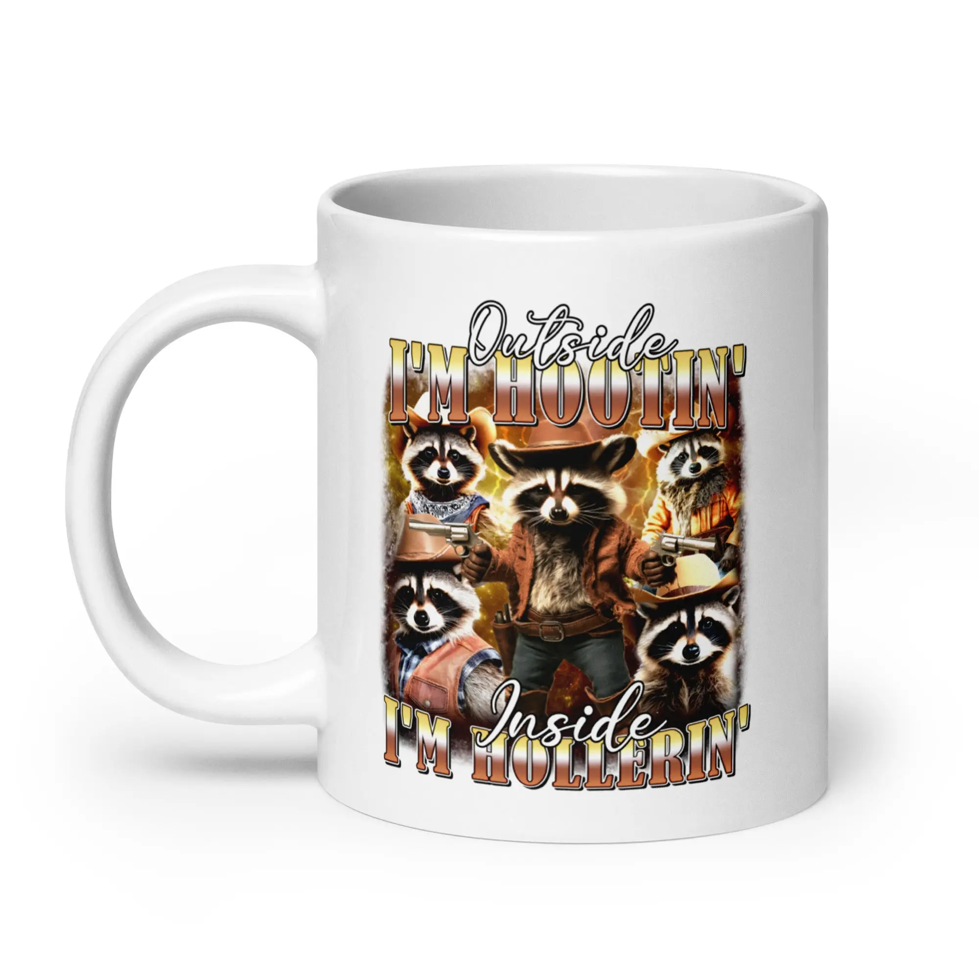 Outside I'm Hootin' Inside I'm Hollerin White glossy mug - Image 7