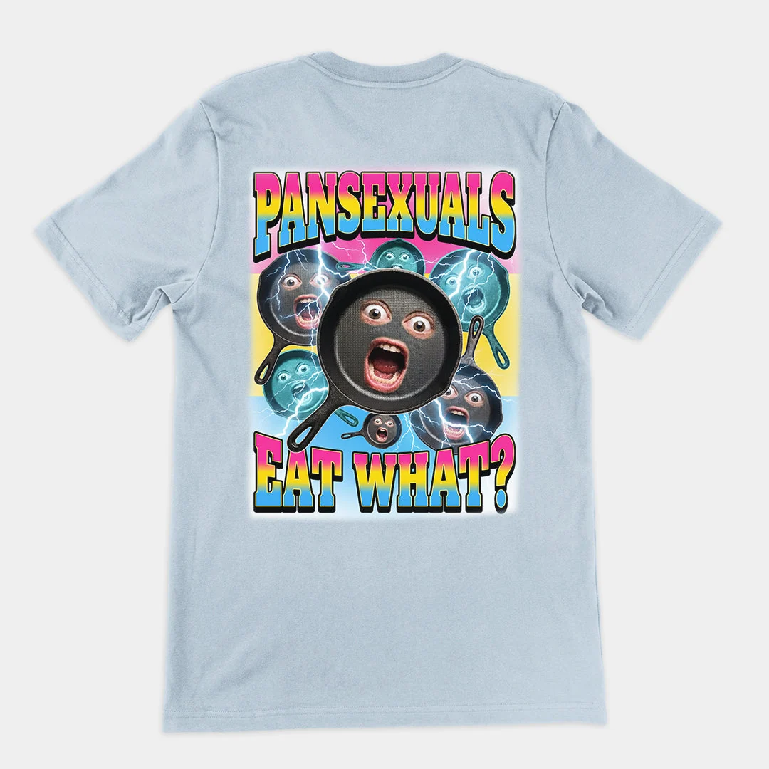 Pansexuals eat what T-Shirt (backprint) - Image 5
