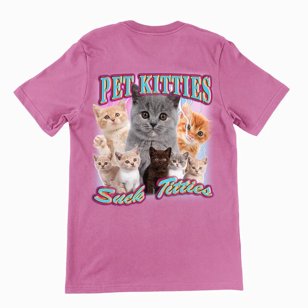 Pet Kitties Suck Titties t-shirt (backprint) - Image 2