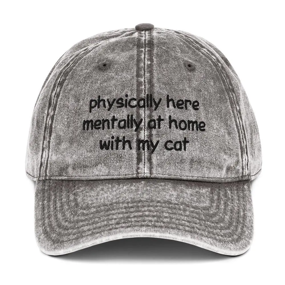 physically here mentally at home with my cat Cotton Twill Cap - Image 9