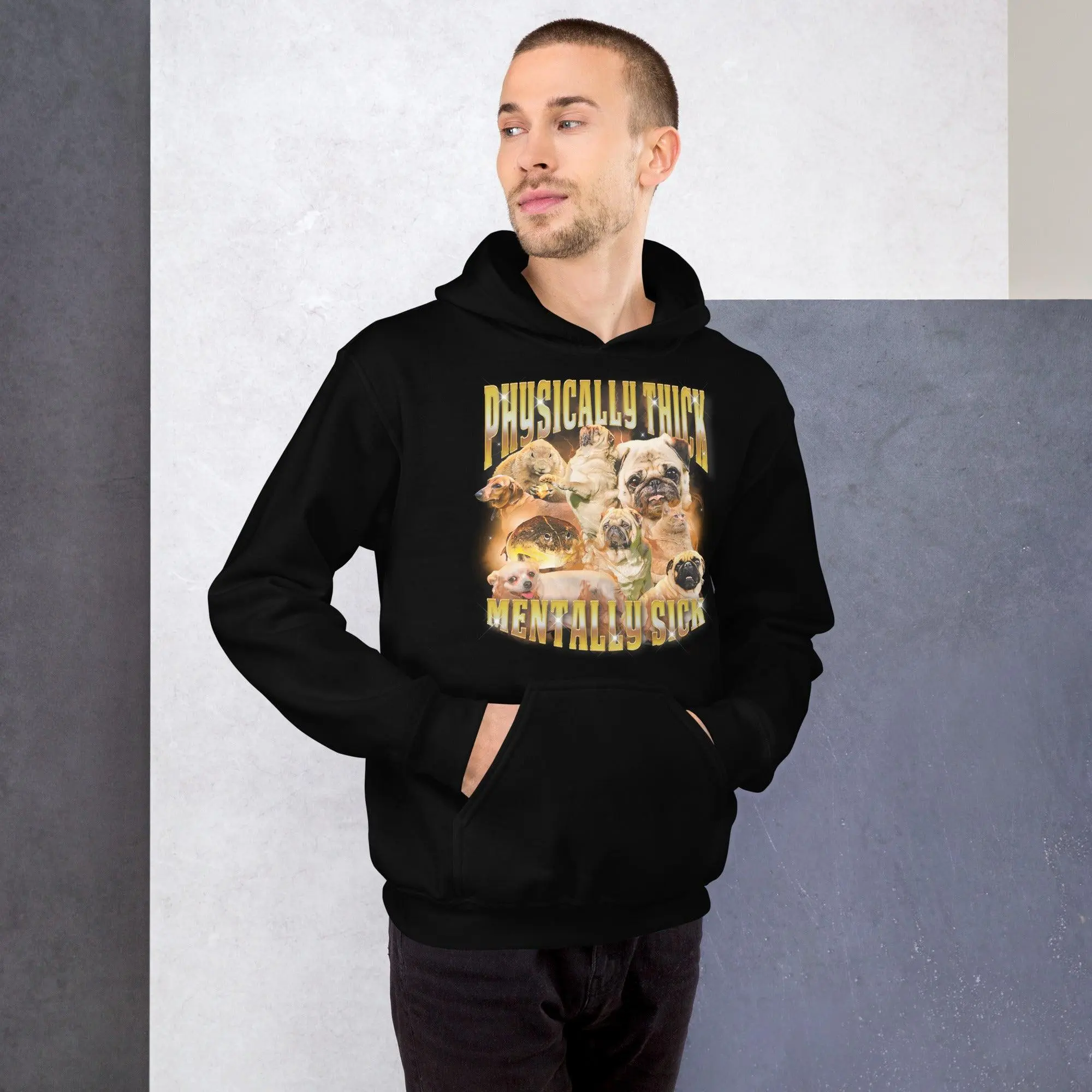 Physically Thick Mentally Sick Hoodie - Image 8