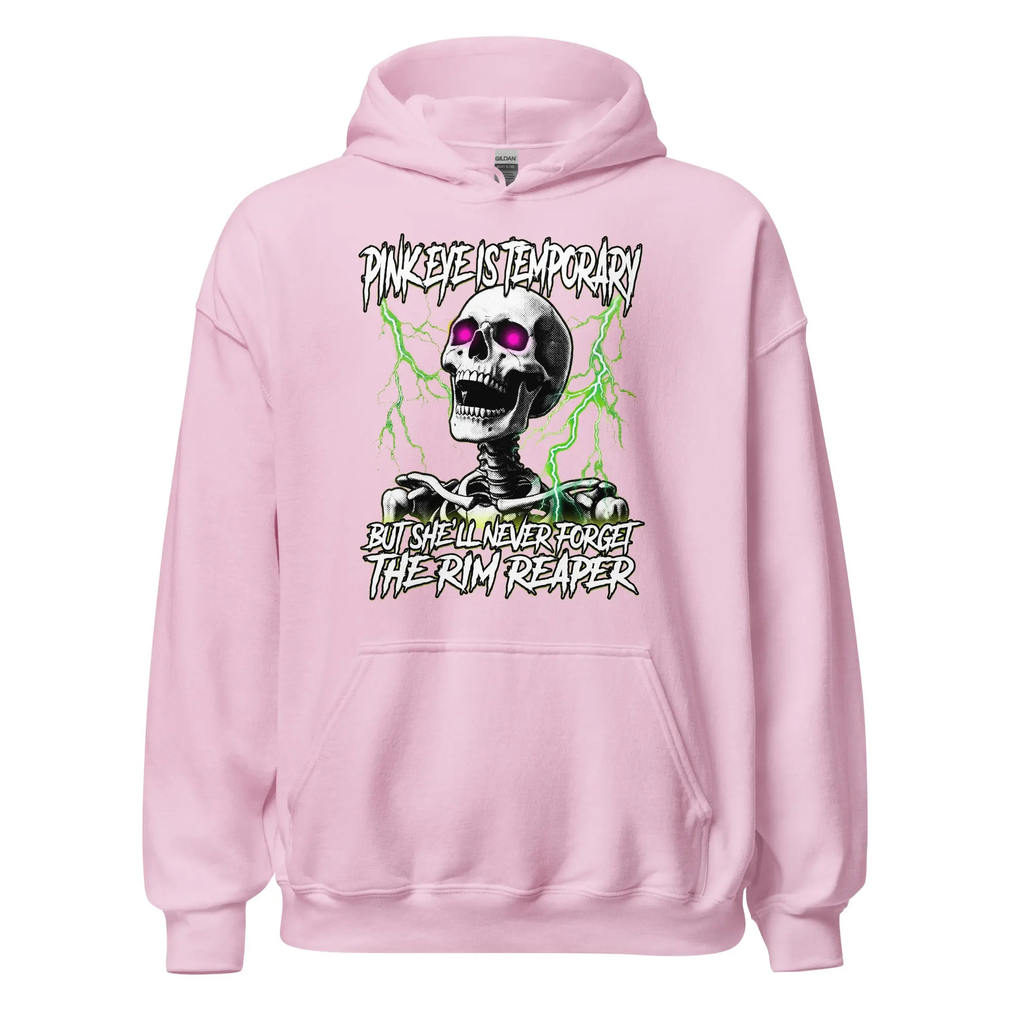 Pinkeye is temporary but she'll never forget the rim reaper Hoodie - Image 6