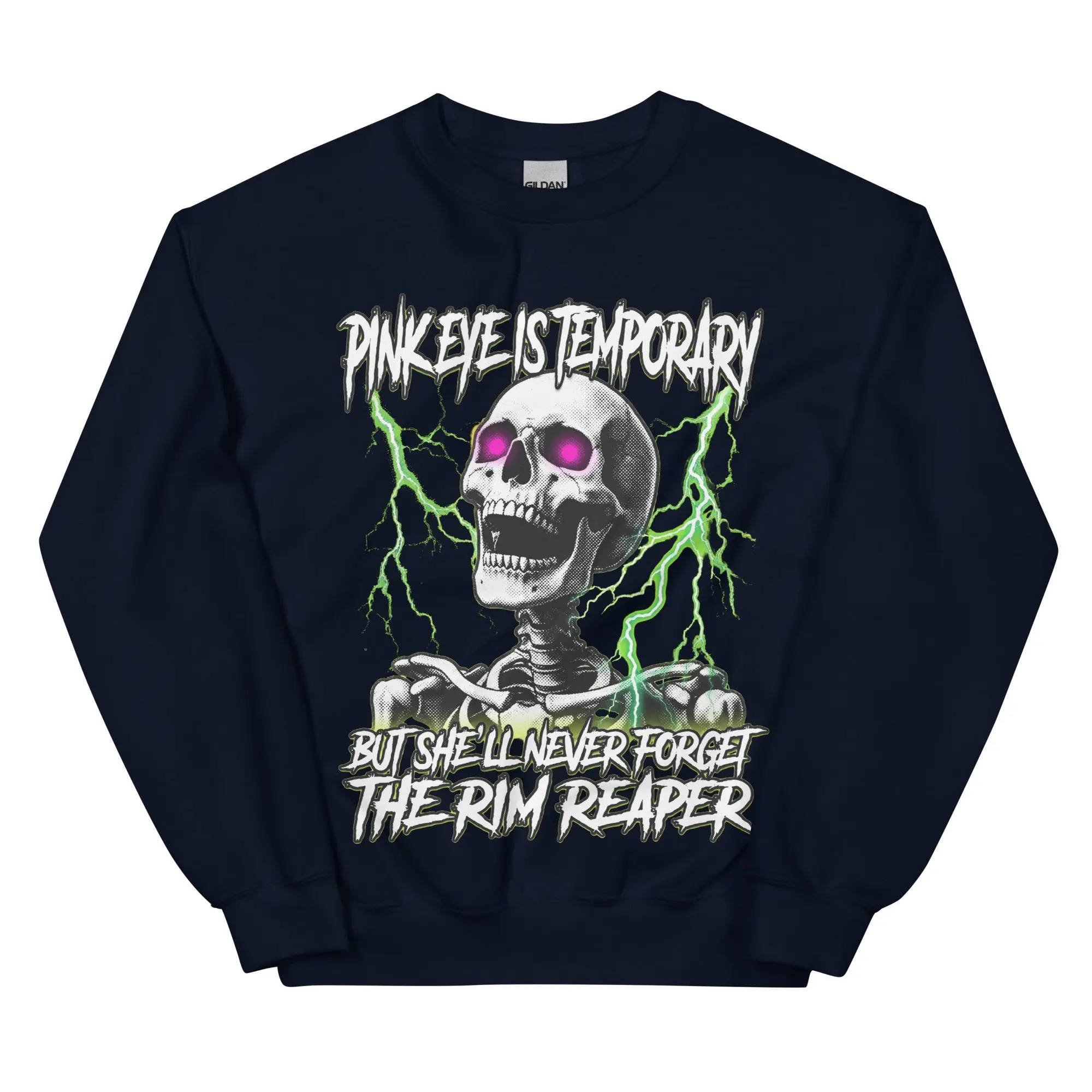 Pinkeye is temporary but she'll never forget the rim reaper sweatshirt - Image 2