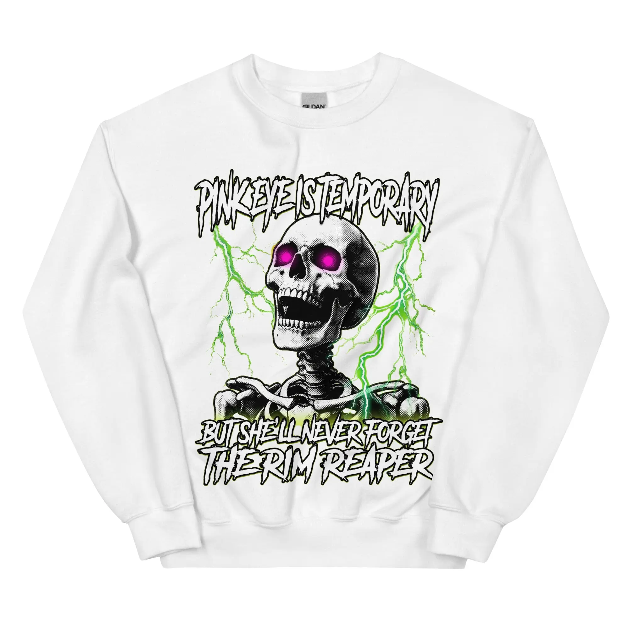 Pinkeye is temporary but she'll never forget the rim reaper sweatshirt - Image 9