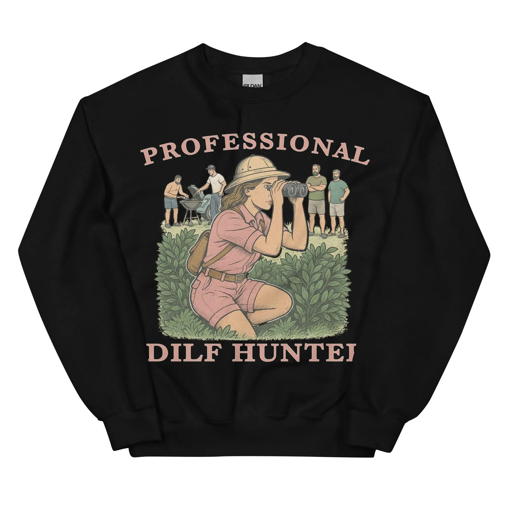 Professional Dilf Hunter sweatshirt