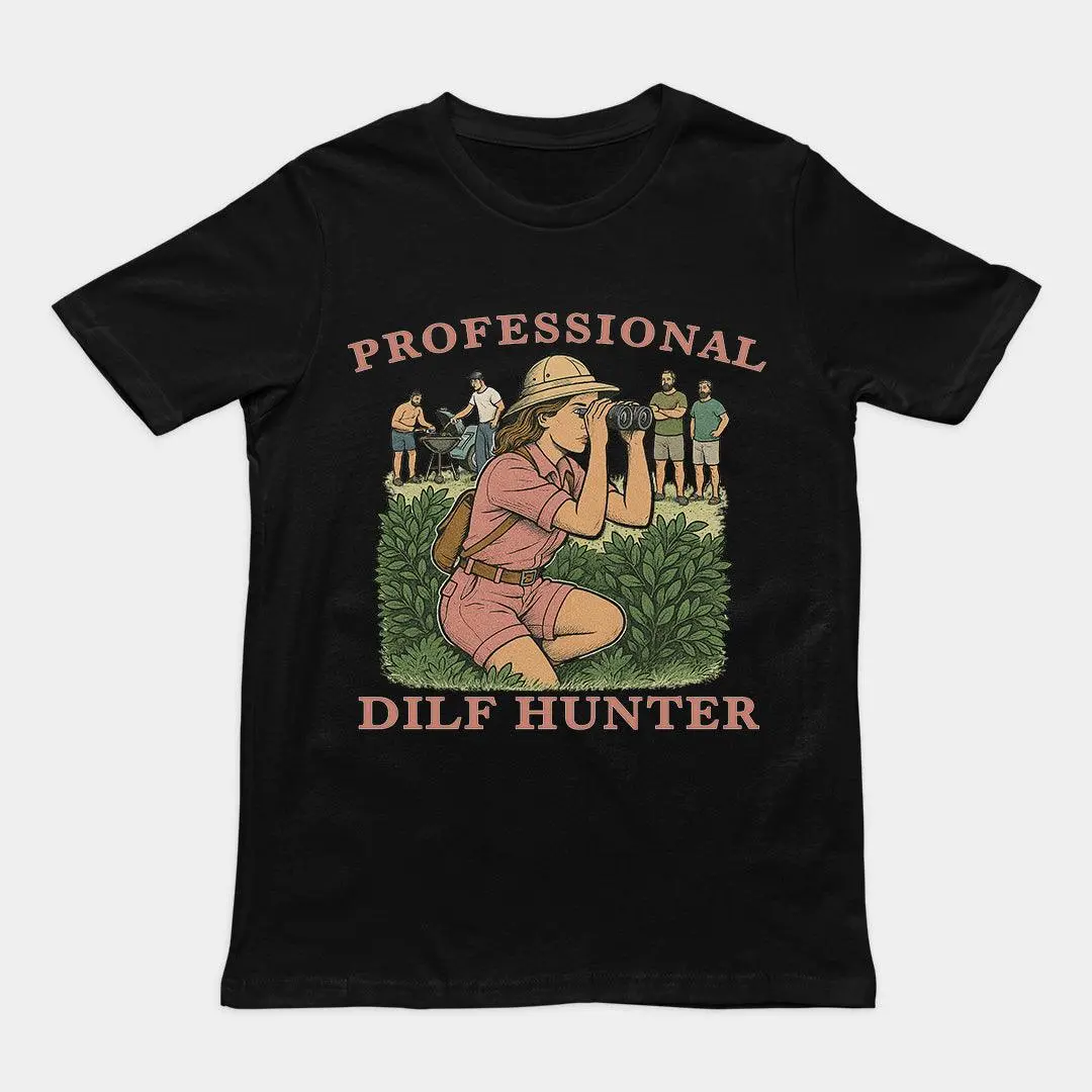 Professional Dilf Hunter T-Shirt