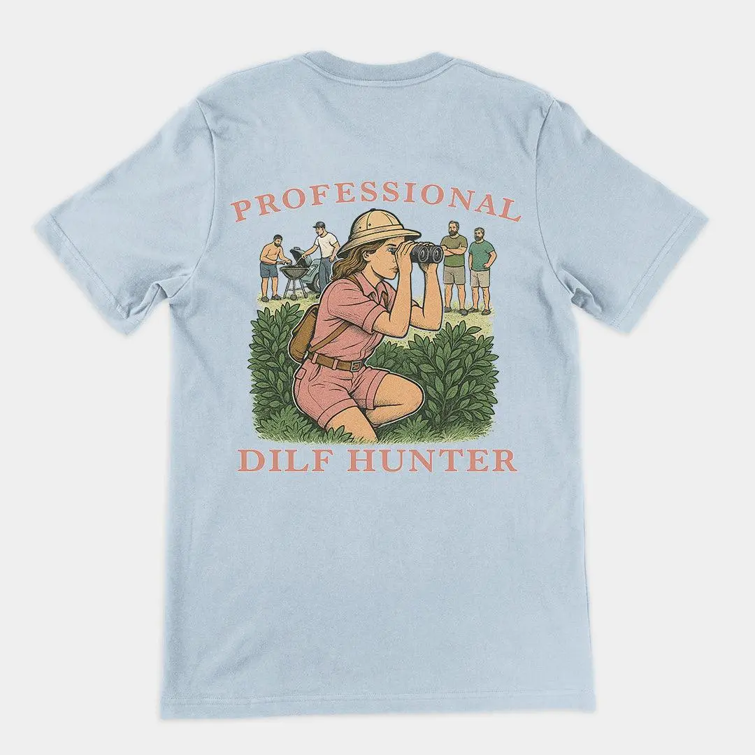 Professional Dilf Hunter T-Shirt (backprint) - Image 5
