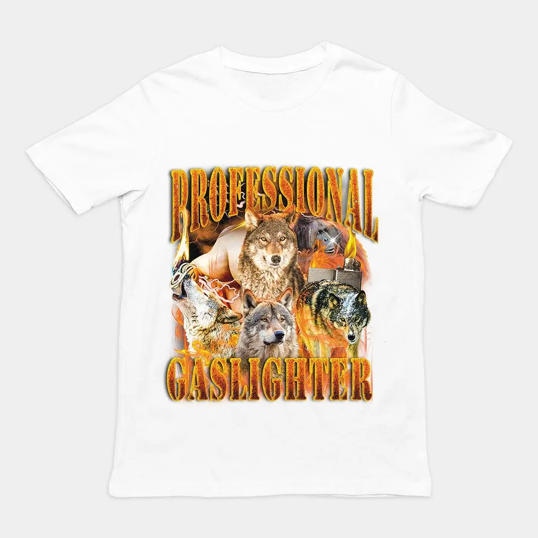 Professional Gaslighter t-shirt - Image 6