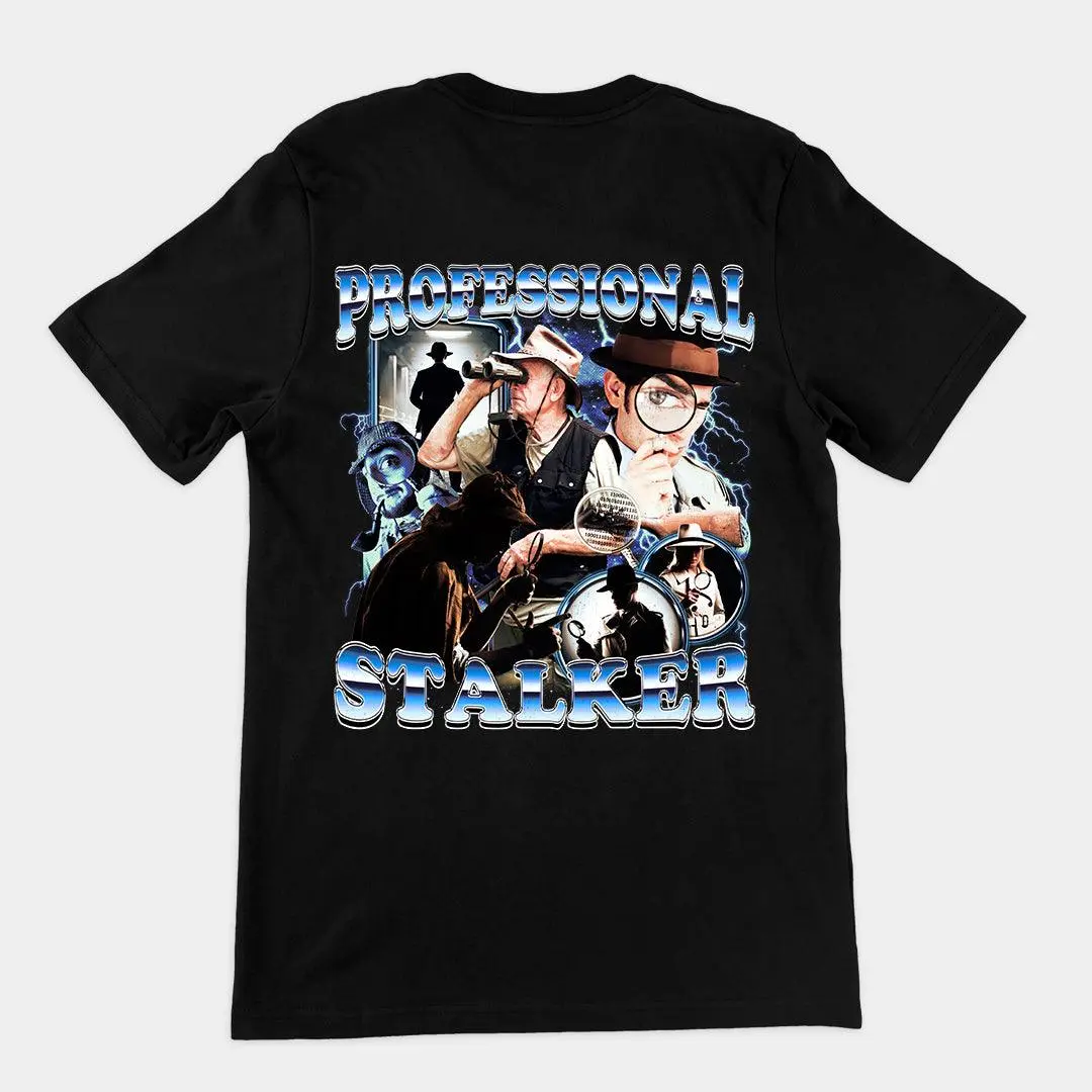 Professional Stalker t-shirt (backprint)