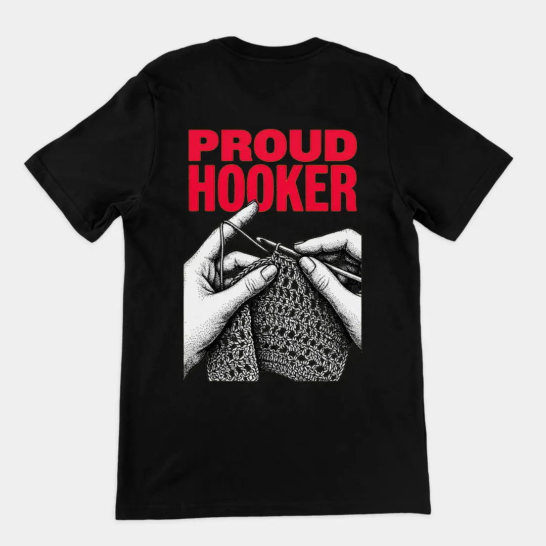 Proud Hooker T-Shirt (backprint)