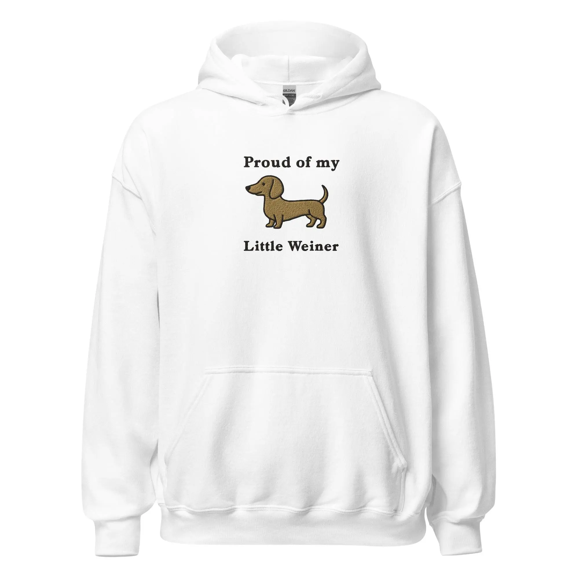 Proud of my little weiner (embroidered) Hoodie