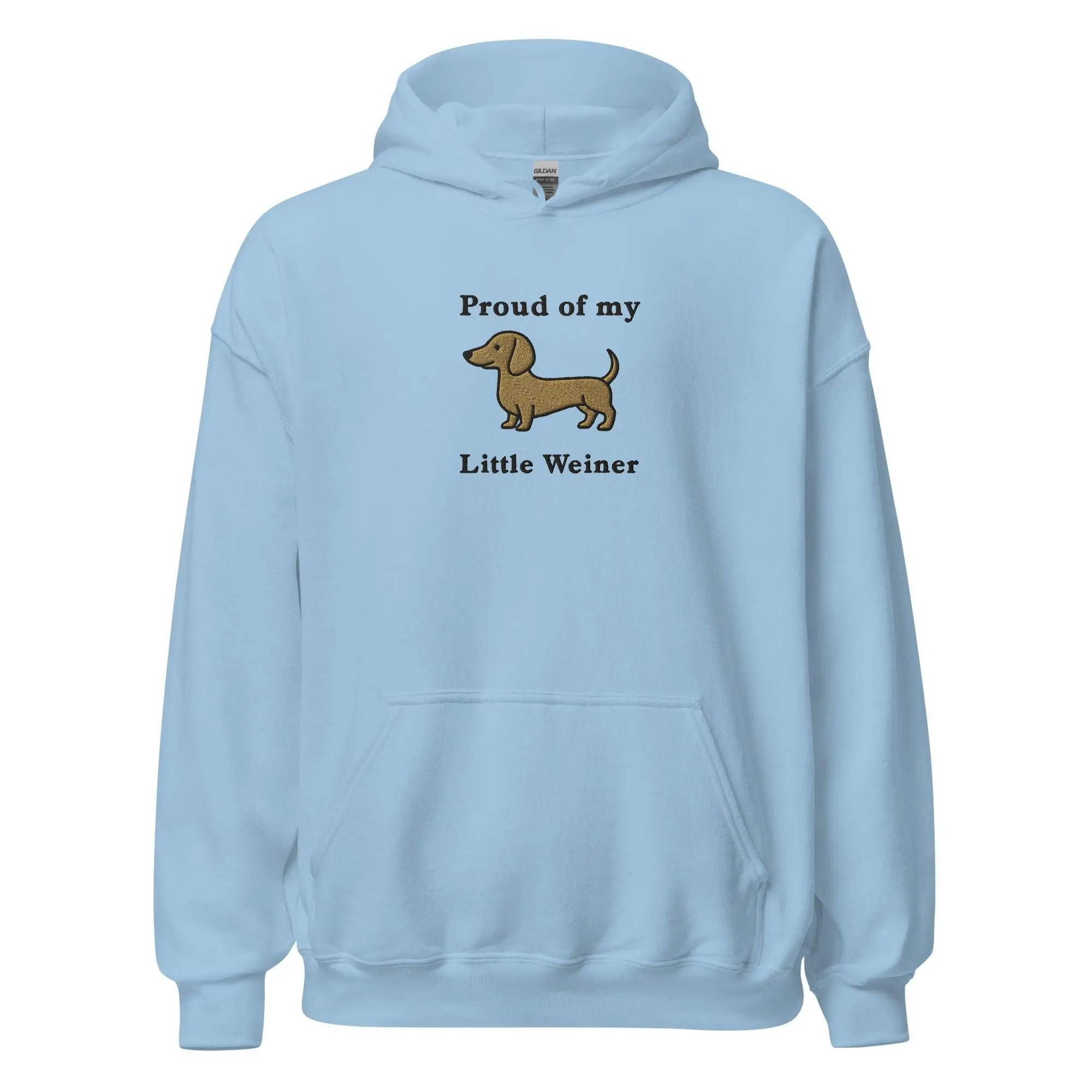 Proud of my little weiner (embroidered) Hoodie - Image 6