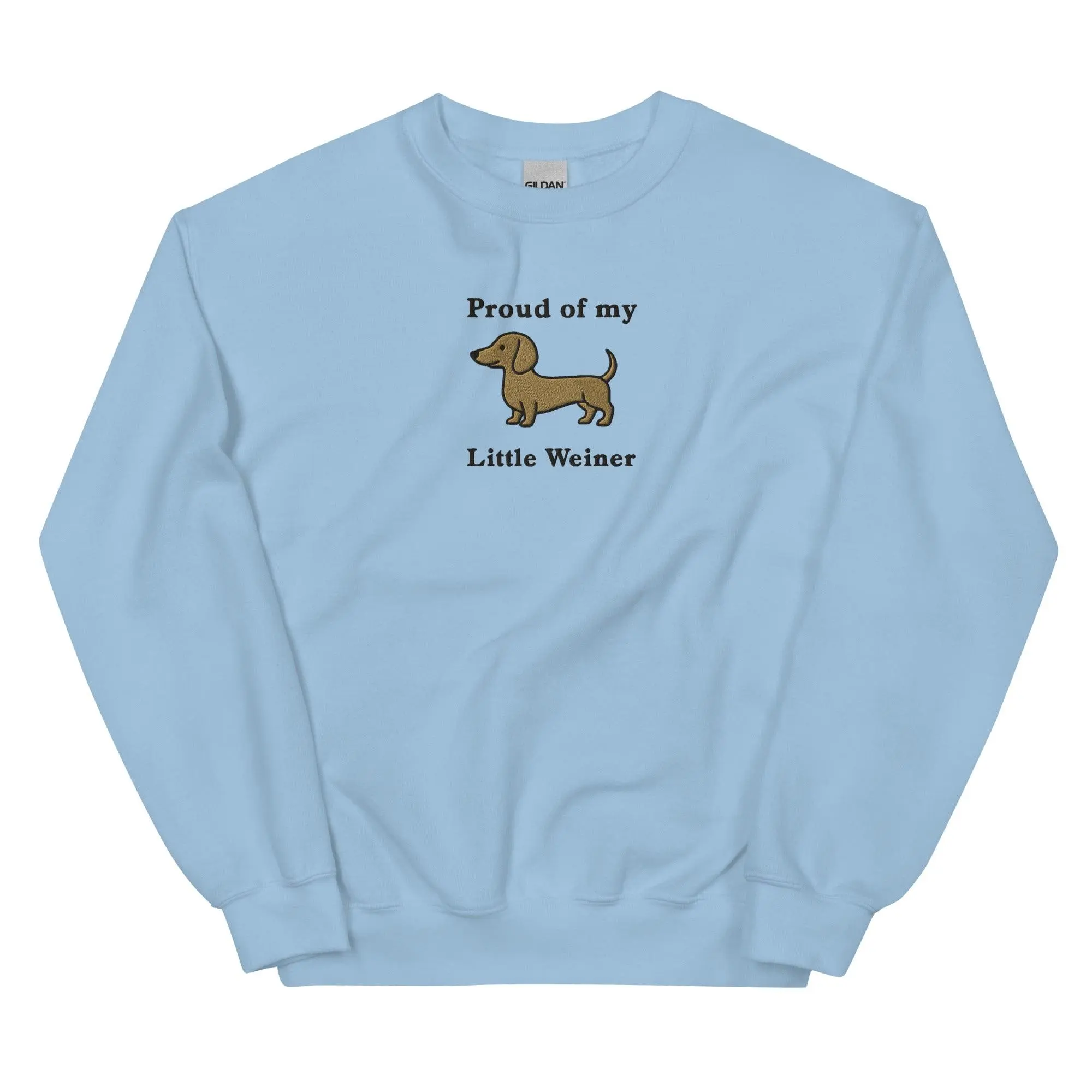 Proud of my little weiner (embroidered) sweatshirt - Image 7