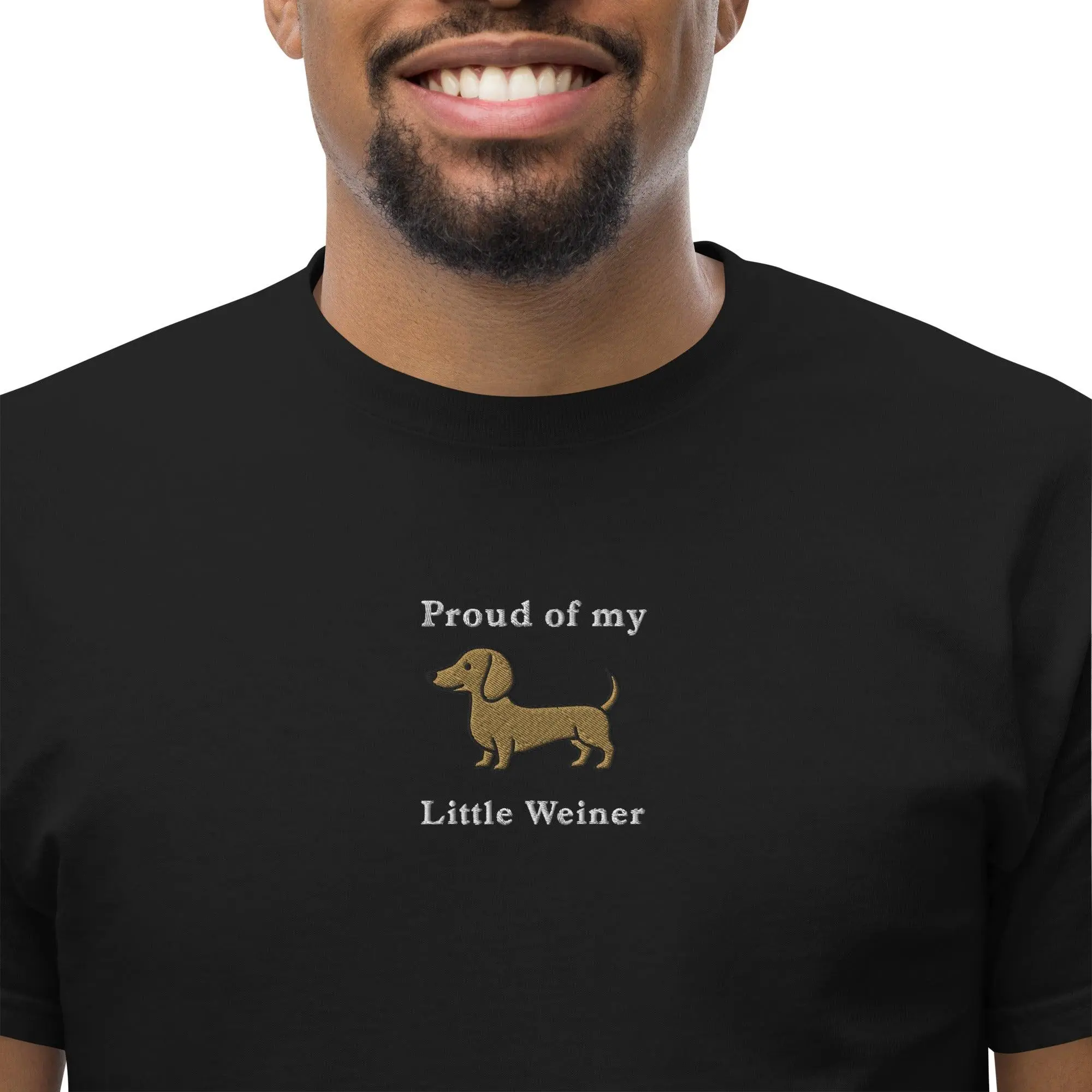 Proud of my little weiner (embroidered) T-Shirt - Image 7